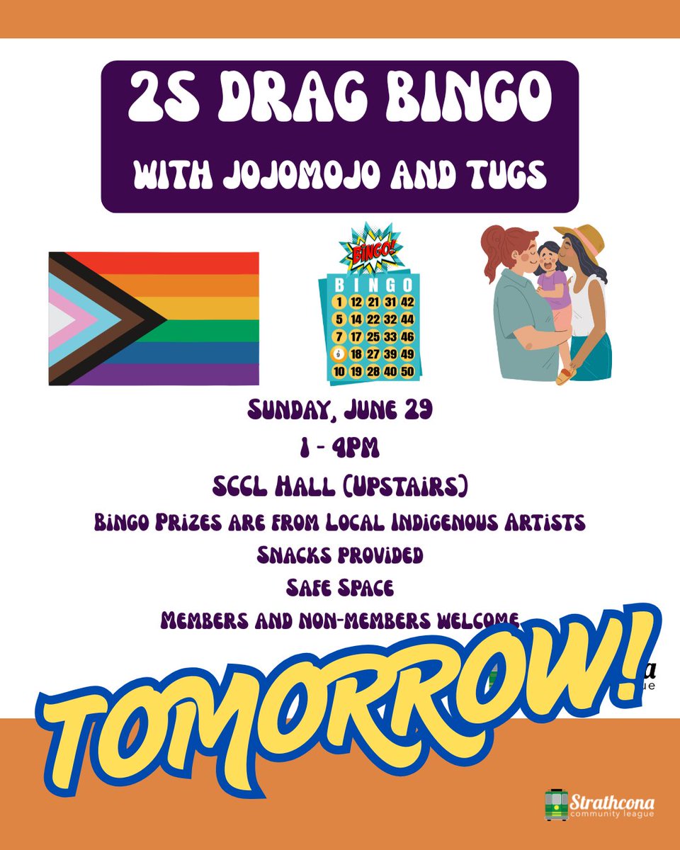 TOMORROW! 2S Drag Bingo! Featuring prizes from local Indigenous artists! Hosted by JojoMojo and Tugs, this family-friendly event is free in a safe space.
Sunday, June 29
1 - 4 pm
SCCL Hall (upstairs)
Snacks provided
Safe space
Members and non-members welcome
Free
Family-friendly
