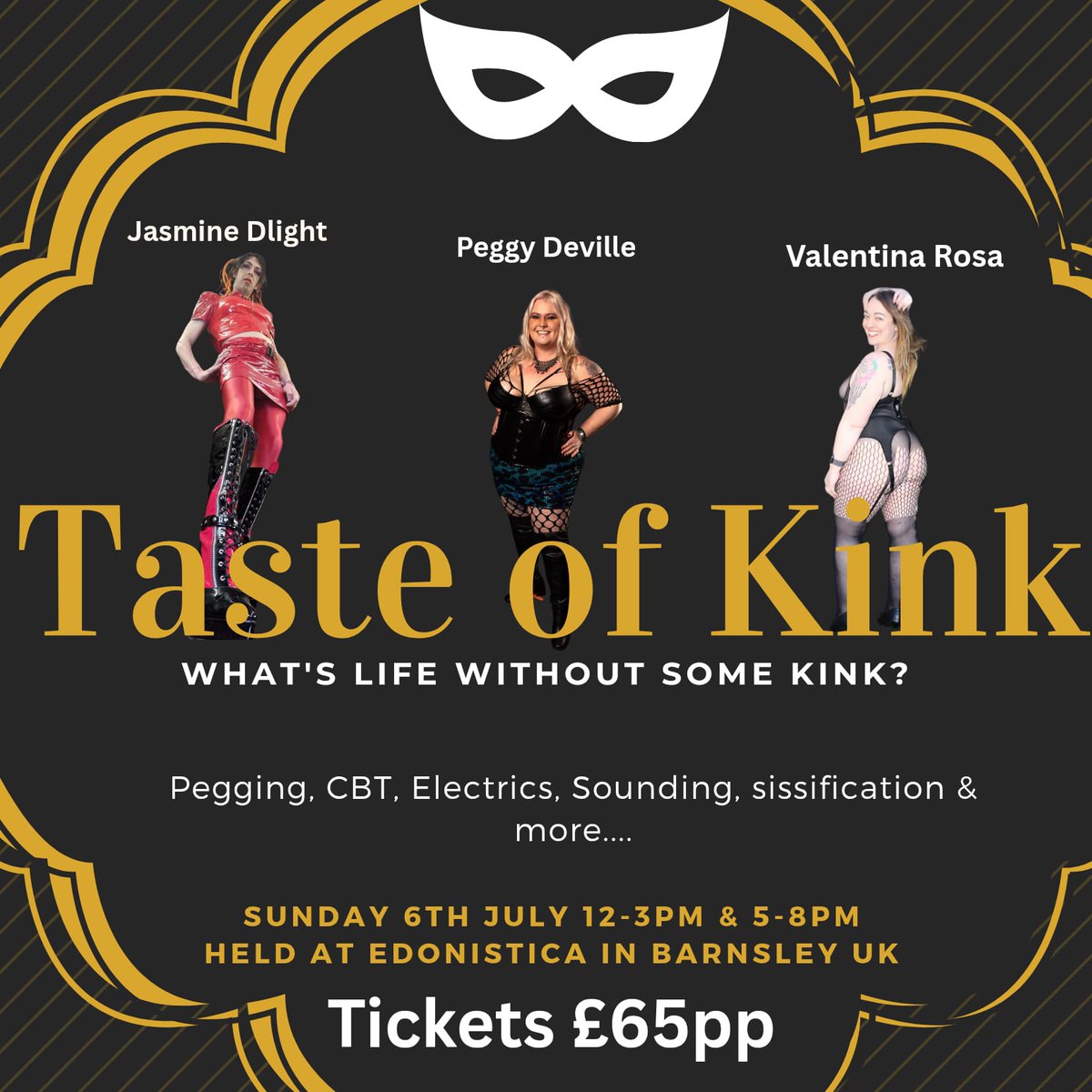 Just started your Kink journey? Interested in a Kink, but nobody to play with? We welcome you to a Taste of Kink. £65 entry for 3 hours of Kink on 30 different taster stations.
Get your tickets today 
12-3pm Session - ticketspotapp.com/e/sxzin
5pm-8pm Session