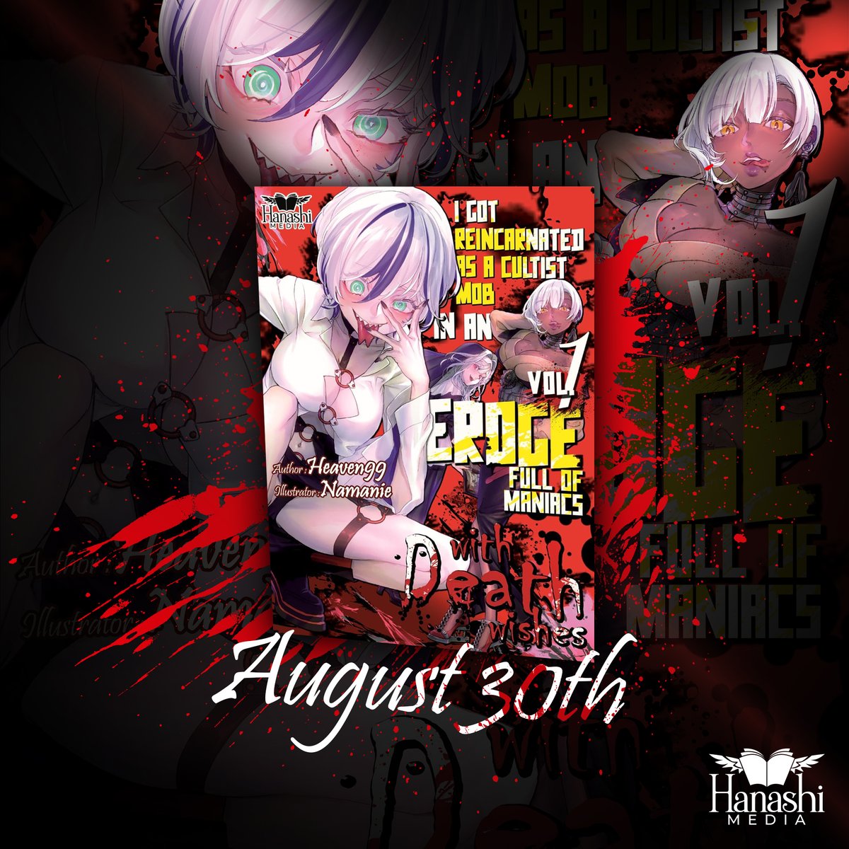 HanashiMedia's tweet image. 🩸 I Got Reincarnated as a Cultist Mob in an Eroge Full of Maniacs with Death Wishes
Vol. 1 drops August 30
No save files. No mercy. No escape.
Just lust-fueled carnage, mindbreak yandere love, and death in every route.
Okley wanted freedom.
He got ritual obsession, flesh…