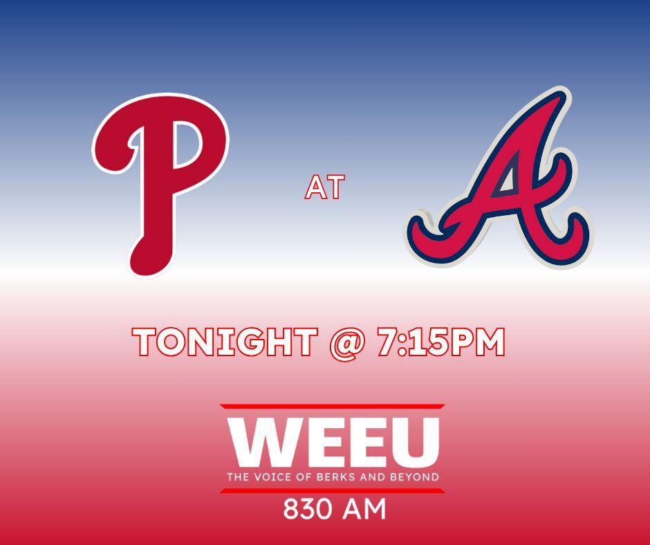 The Phillies continue their weekend series in Atlanta against their NL East rival Braves!

Be sure to tune into 830WEEU tonight for the game! First pitch is at 7:15pm!

Let's Go Phillies! ⚾️