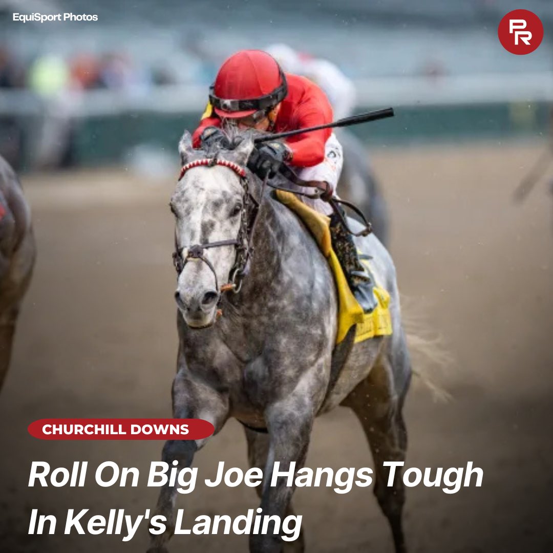 Roll On Big Joe followed his last-out allowance win at Churchill Downs with a rousing victory in the $250,000 Kelly’s Landing (G3) Saturday at the Louisville track.

More here ⬇️⬇️

tinyurl.com/2p9tr65s