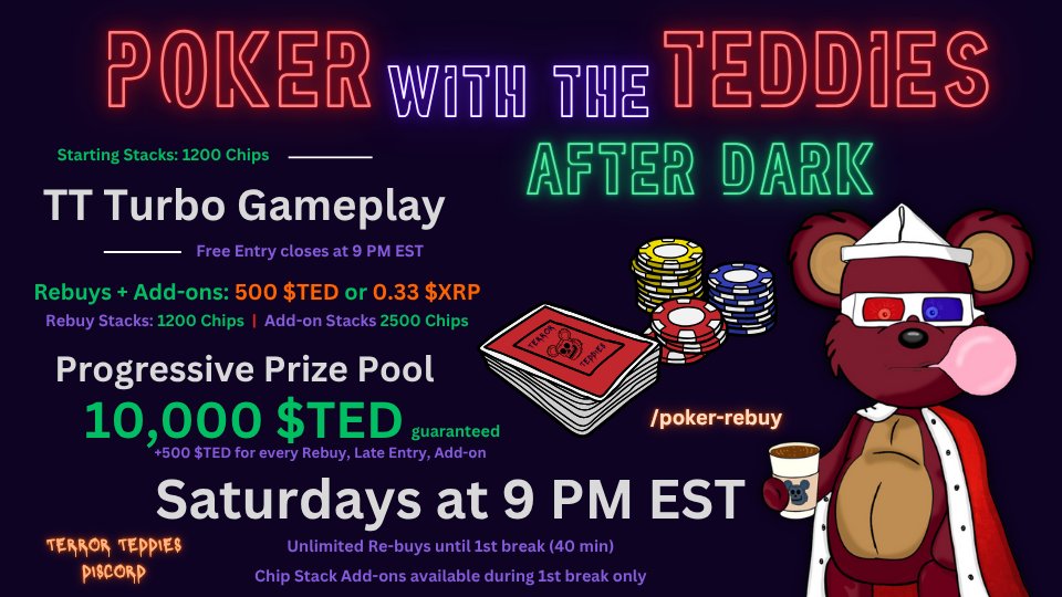 📢 2 hour Poker Alert

🃏 Poker w/ the Teddies 🐻🌙 After Dark
👉 Registration is open
⏰️ Game kicks off and free entry closes at 9 0m est

💰 10K $TED Guaranteed Prize Pool
➕️ 500 $TED for every rebuy/addon