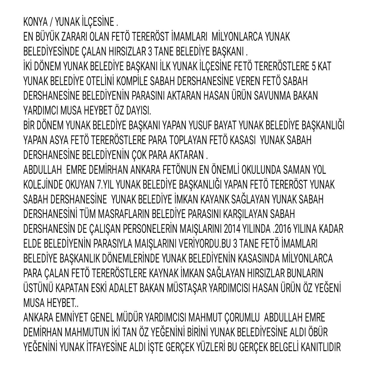 MUSA HEYBET VE MAHMUT ÇORUMLU FETÖNU EN İYİ YETİŞTİRİLEN HER ZAMAN AKTİF OLAN KİŞİLERİDİR