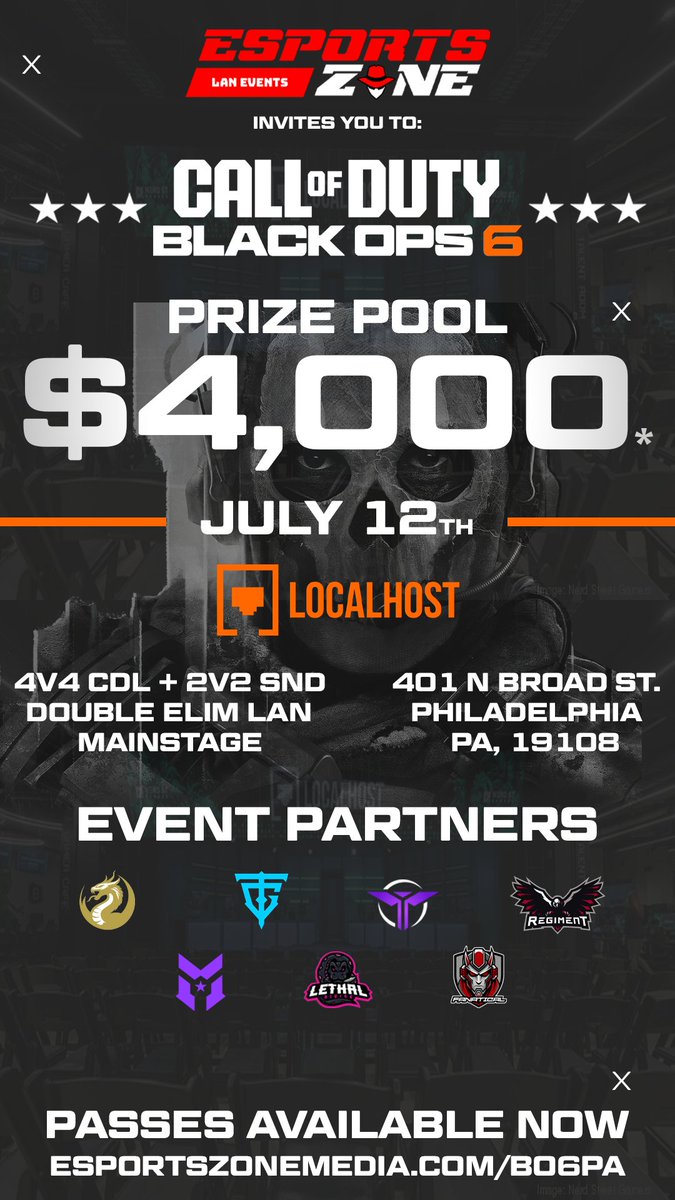 🚨$4,000 BO6 LAN    
📅July 12 Saturday ONE MONTH AWAY   
🏙️ <a href="/LocalhostPhilly/">Localhost in Philadelphia</a> Philadelphia, PA   
🎮4v4 CDL 

🎟️ONLY 6 PASSES LEFT! esportszonemedia.com/bo6pa

🤝Event Partners <a href="/RegimentGG/">REGIMENT 🇺🇸</a> <a href="/14KResonance/">14K Resonance</a> <a href="/TemprGG/">TEMPR</a> <a href="/T3CNOGaming/">T3CNO Gaming LLC</a> <a href="/FanaticalGG/">Fanatical Esports</a> <a href="/OfficialOrgKAOS/">KAOS Esports</a> <a href="/14KResonance/">14K Resonance</a>