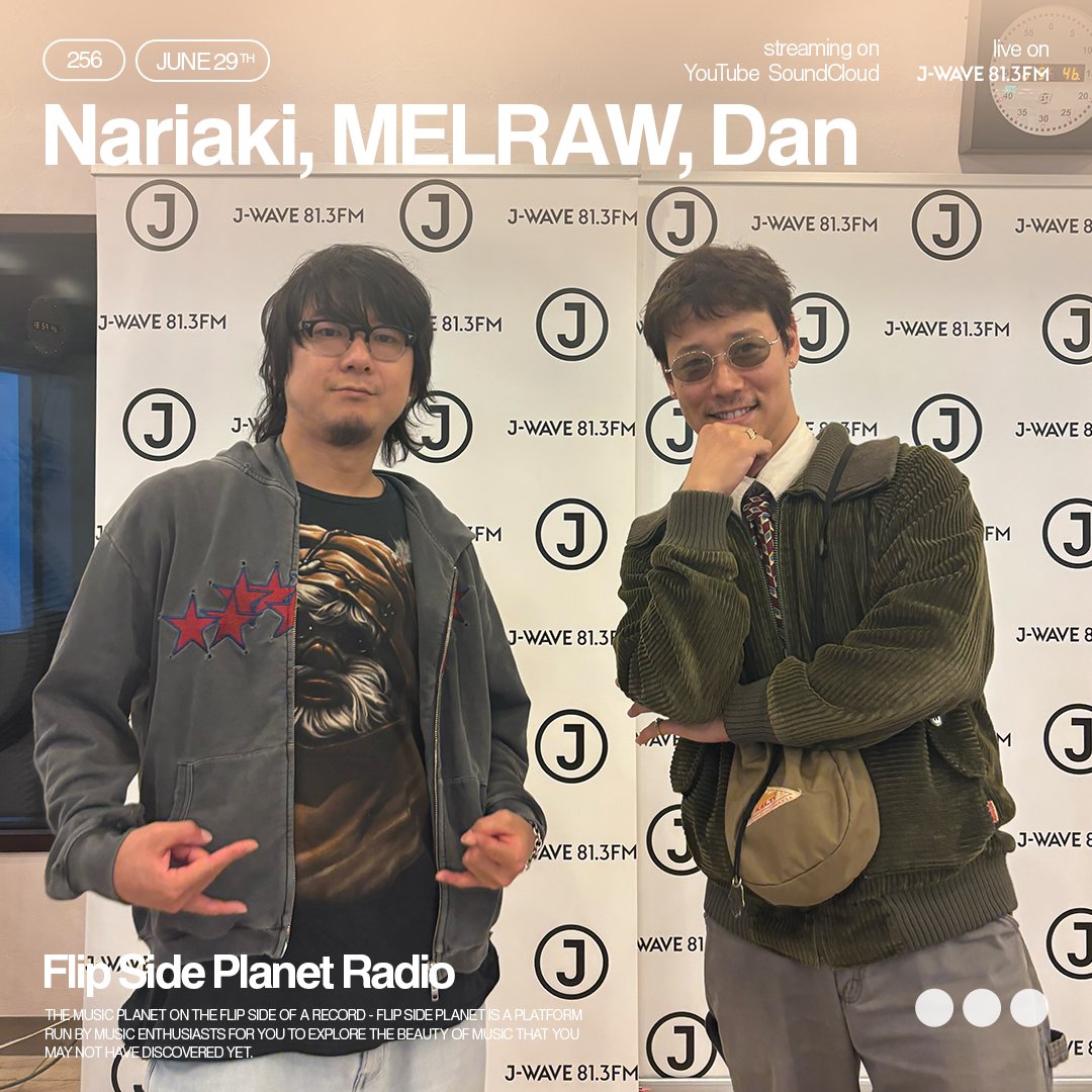 FSP Radio #256
Nariaki, MELRAW &amp; Dan

先週に引き続きゲストにMELRAWが登場。今回はMELRAWが選んだ7曲を放送します。

YouTube/SoundCloudで配信中
youtu.be/LkxD8MXacbE
soundcloud.com/flipsideplanet…

#FlipSidePlanet