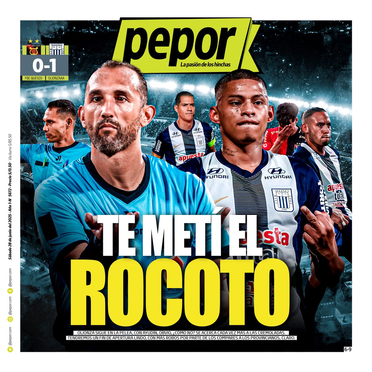 pepor_com's tweet photo. ¿Qué fue sobrino? ✌🏻Está es la #PortadaPepor de hoy, Sábado 28 de junio 📰 

XDDD llorones abajo en los comentarios ⬇️

👉🏻 Síguenos en nuestro TikTok: @pepor.com

#universitario #fyp #alianza #peru #fifaworldcup2026 #alianzalima #melgar #rojinegro #robo #humor https://t.co/xudi86sTr8