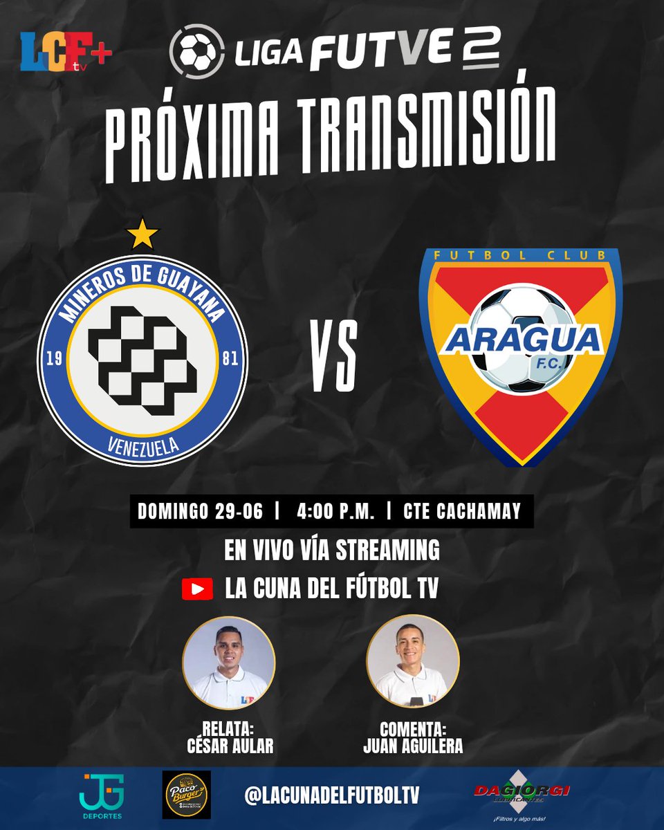 Finaliza la segunda vuelta de la @ligafutve2 con transmisión de #LaCunadelFutbolTV 📺 

@minerosguayana 🆚 @araguafc
⌚ 4:00 p.m.

En vivo vía streaming a través de nuestro canal en Youtube #LaCunadelFutbolTV 

🎙️ <a href="/cesaraular_/">César Aular ⚡</a>
🎙️ <a href="/juanaguileratv/">Juan Aguilera</a>
