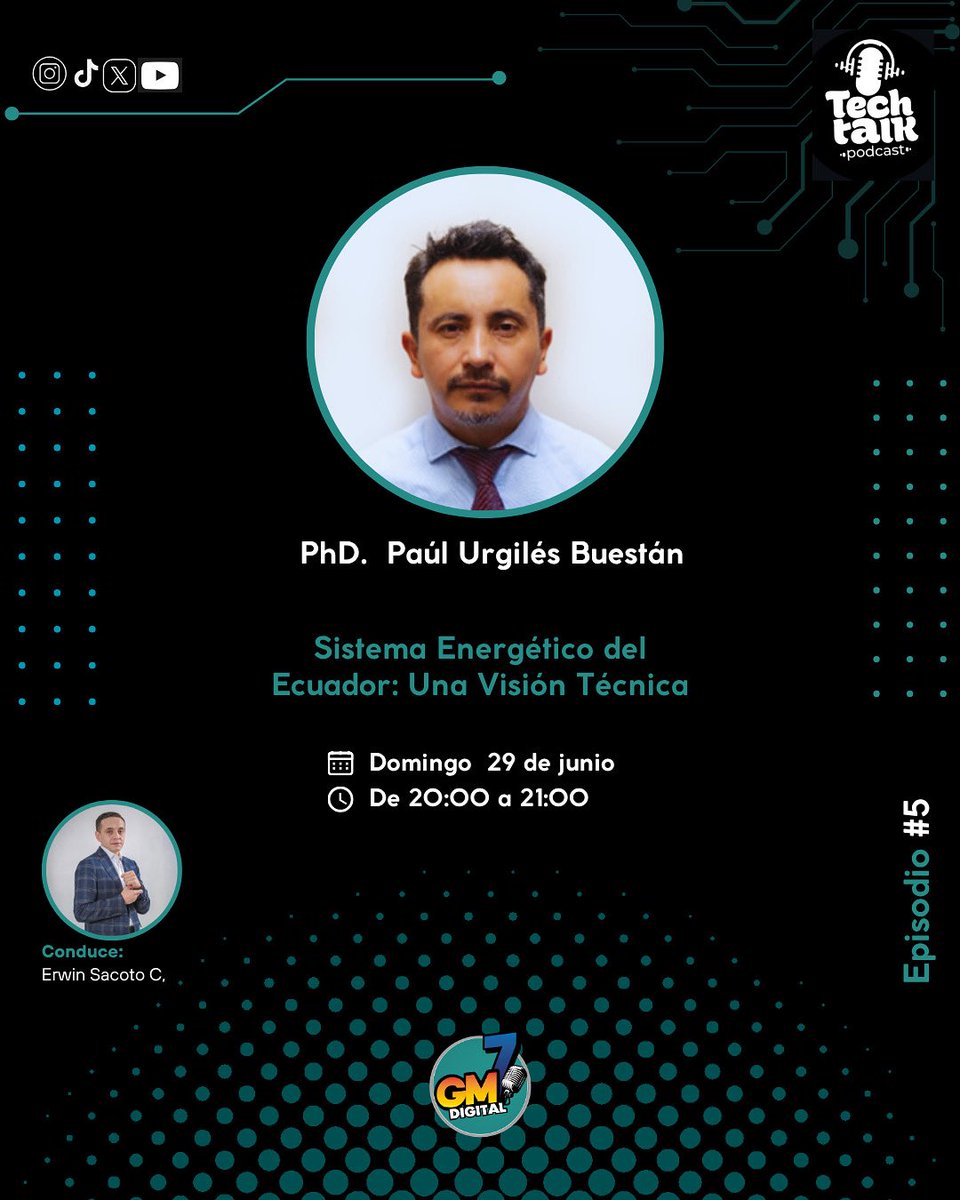 tech_talk__js's tweet photo. 🔌 Este domingo 29 de junio a las 20h no te pierdas el episodio #5 de #TechTalkPodcast 🎙️
Hablamos con el PhD. Paúl Urgilés sobre el Sistema Energético del Ecuador: Una Visión Técnica ⚡🇪🇨
Conduce: @ErwinSacotoC
📡 Por GM7 Digital #Energía #Ecuador #Podcast #tech_talk_con_jairo https://t.co/Y0ZOFUt5Aj