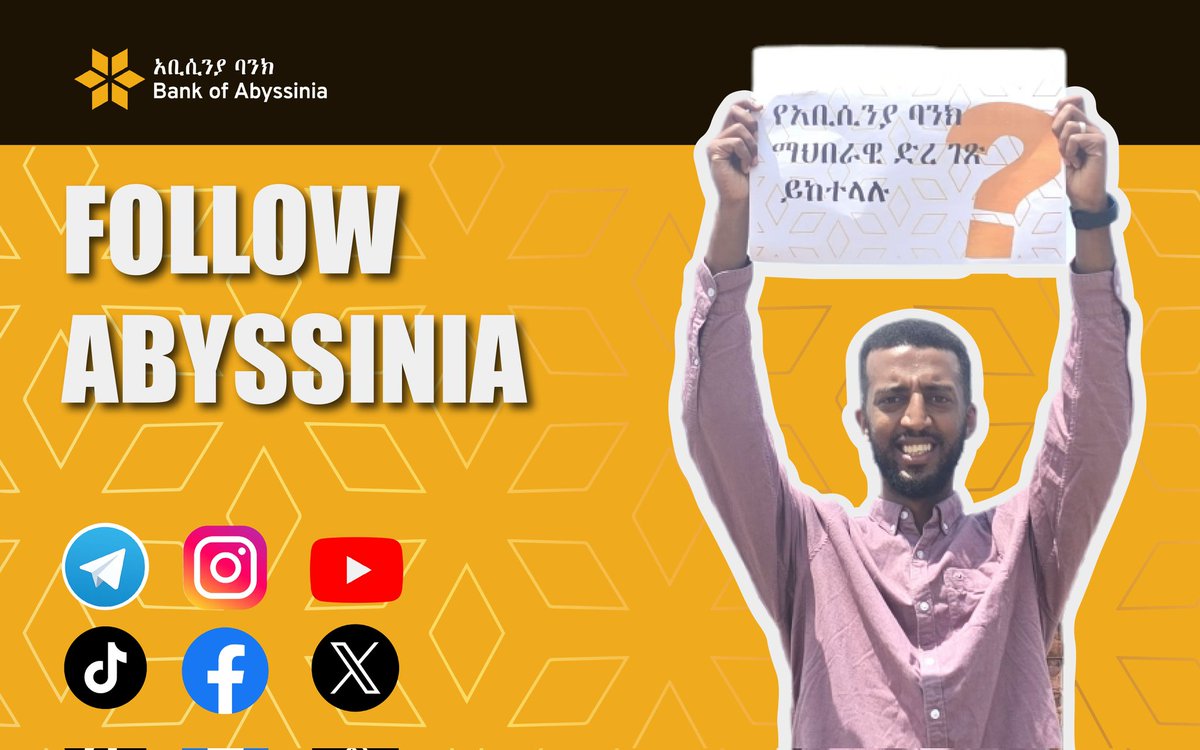 Stay connected! Follow Abyssinia Bank for updates &amp; offers! 
Follow <a href="/AbyssiniaBank/">Bank of Abyssinia</a> today!