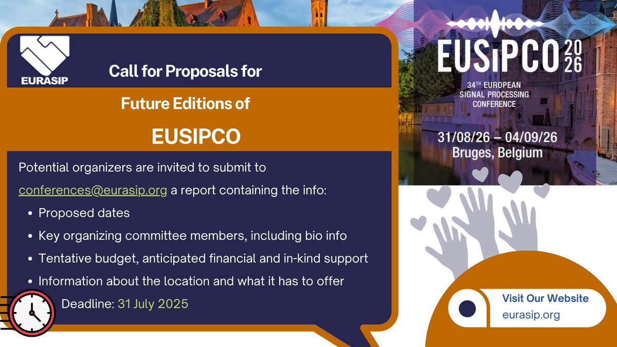 EUSIPCO (@eusipco) on Twitter photo ๐ Call for Proposals Future Editions #EUSIPCO ๐ Deadline 31 July 2025 ๐ Potential organizers ๐ฎ conferences@eurasip.org ๐ report with info: ๐ dates; key organizing members including bio; budget including financial and in-kind support;
location and what it has to offer. ๐ Call for Proposals Future Editions #EUSIPCO ๐ Deadline 31 July 2025 ๐ Potential organizers ๐ฎ conferences@eurasip.org ๐ report with info: ๐ dates; key organizing members including bio; budget including financial and in-kind support;
location and what it has to offer.