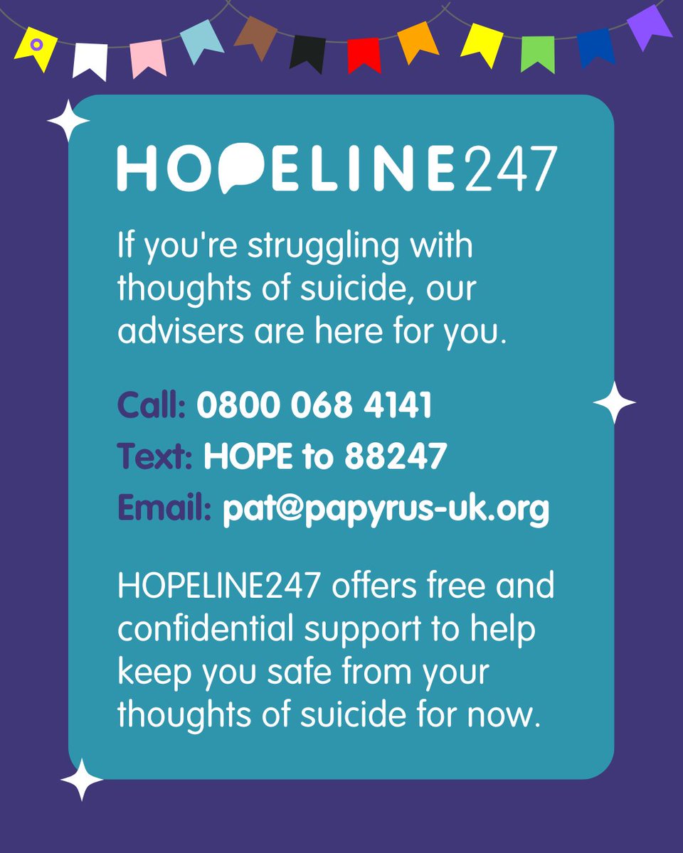 HOPELINE247 will always be a safe space for LGBTQ+ people to open up about your thoughts of suicide and get support. 💜

Call 0800 068 4141, text HOPE to 88247 or email pat@papyrus-uk.org. We're here to support you 24 hours a day, 365 days a year.