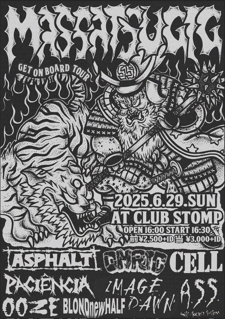 iedex's tweet image. 今日はみんなでPUNKしようぜ!!
★6/29(日)CLUB STOMP
『MASSATSU GIG vol.55』
▪️BLONDnewHALF
▪️OMRIC
▪️ASPHALT
▪️A.S.S.
▪️CELL
▪️OOZE
▪️IMAGEDAWN
▪️paciência
16:00/16:30 ¥2500/¥3000