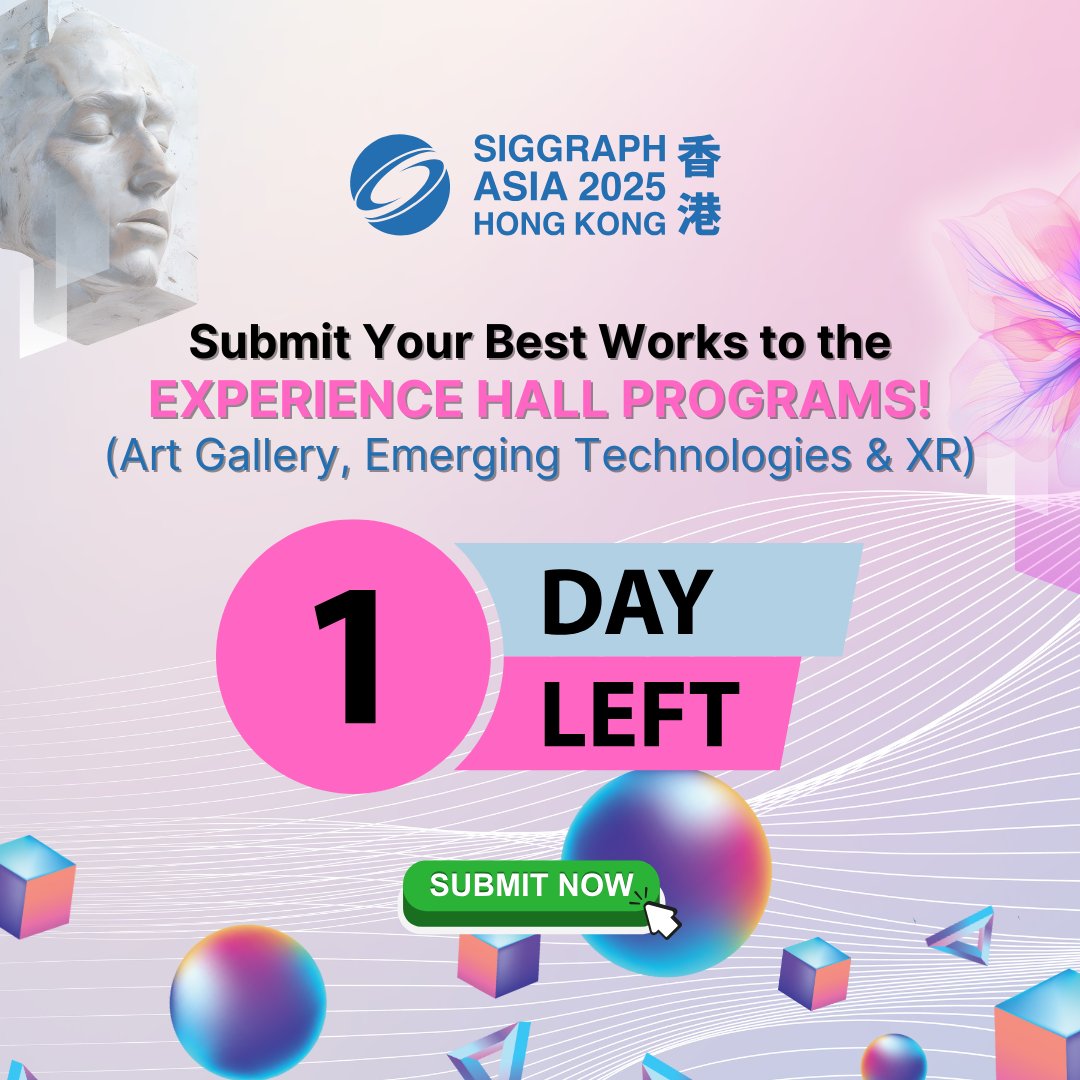 SIGGRAPHAsia's tweet image. Several Experience Hall Programs at #SIGGRAPHAsia2025 - Art Gallery, XR & Emerging Tech programs - closes VERY SOON on 30 Jun, 23:59 AoE!
Show your best digital art & demos 👉 bit.ly/sa25submissions
#SAartgallery #SAetech #SAXR #ComputerGraphics #ImmersiveTech