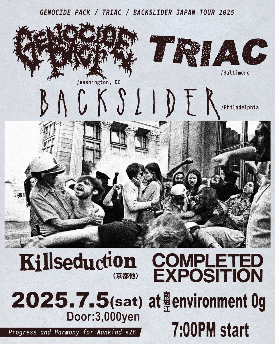 CxEx's tweet photo. 来週土曜！アメリカのGrind core、Power violence3バンドによるツアーを迎え撃ち！

7/5（sat）
at西長堀 @environment_0g 

-BAND
BACKSLIDER (Philadelphia)
GENOCIDE PACT (Washington, DC) 
TRIAC (Baltimore) 
Killseduction(Kyoto)
COMPLETED EXPOSITION

Ticket ¥3,000
19時スタート! https://t.co/5k2rs6vIUe