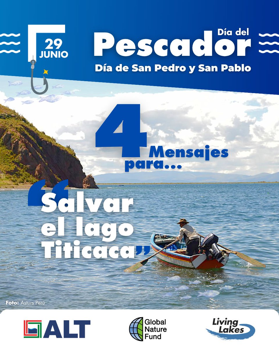 LL_Titicaca's tweet photo. 🎣 #DíaDelPescador , #SanPedro y #SanPablo 🌊| Este 29 de #junio, desde la Autoridad Binacional del Lago Titicaca (ALT) y el Proyecto Living Lakes, reconocemos el #trabajo de quienes sostienen con sus redes la #vida, la #cultura y la #alimentación en el altiplano. https://t.co/lDoONjlCzY