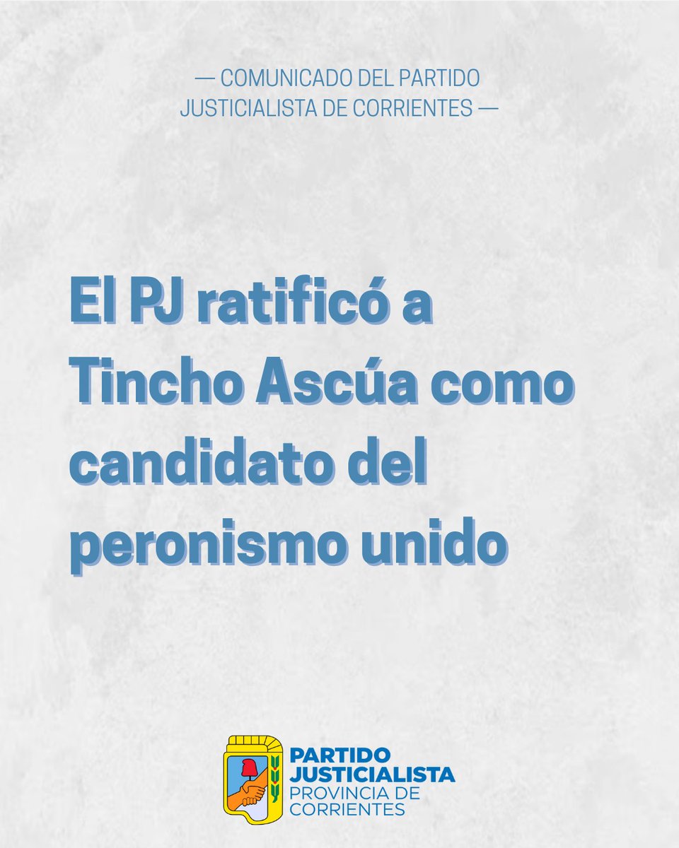 PJMonteCaseros's tweet photo. 💪 ¡El peronismo se planta en Corrientes!

Después de un gran proceso de diálogo y unidad, el PJ correntino ratificó que su rumbo será con Tincho Ascúa como candidato a gobernador.

📅 El 31 de agosto, construyamos el futuro que nos merecemos.
#TinchoGobernador #UnidadPeronista https://t.co/Fcm25xHpxb