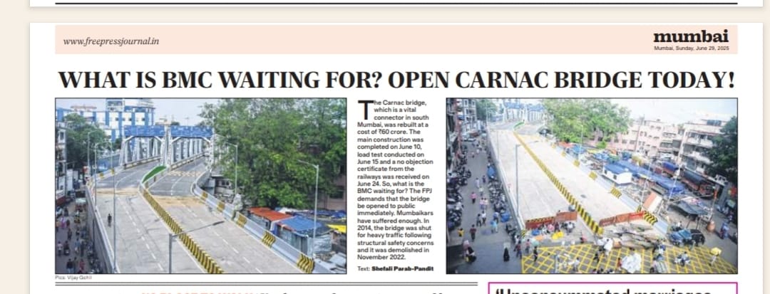 Petition_Group's tweet photo. Its shocking to know that @mybmcInfra @mybmc are perhaps waiting for a VIP to inaugurate the opening of #CarnacBridge. They care two-hoots if its closure has led to gross inconvenience to public. Its simply outrageous !! (Read Free Press Journal, 29.6.2025). https://t.co/4X6m3oBbUi