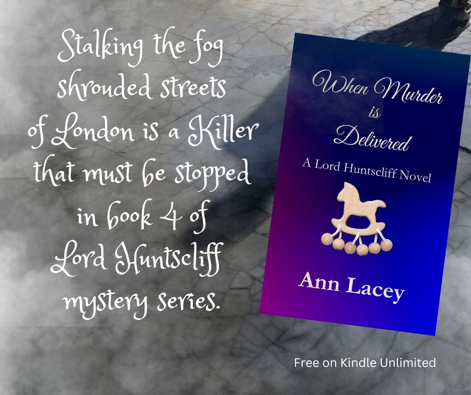 annlacey194's tweet image. Lord Huntscliff hunts a killer stalking the streets of London in When Murder is Delivered - Book 4 of series. #Bookbeast #KindleUnlimited #ShamelessSelfPromo #mystery amazon.com/dp/B0CPZP9QDM