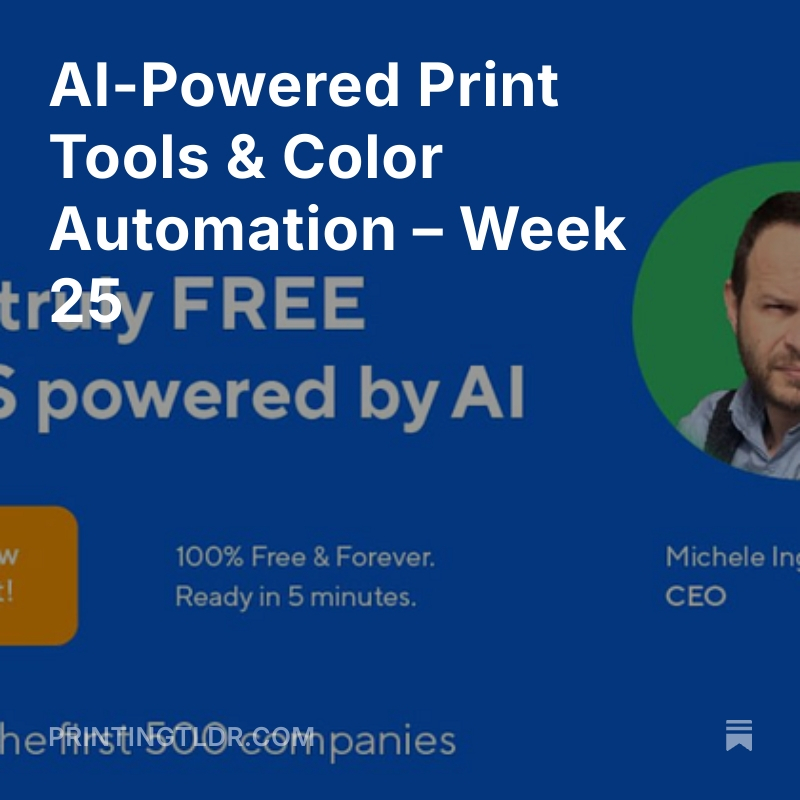 printingtldr's tweet image. 🎯 Week 25: AI tools are dialing in quotes, catching errors, and matching colors across devices.
👇 New issue:
printingtldr.com/p/ai-printing-…
#PrintMIS #ColorAutomation #PrintWorkflow #AI