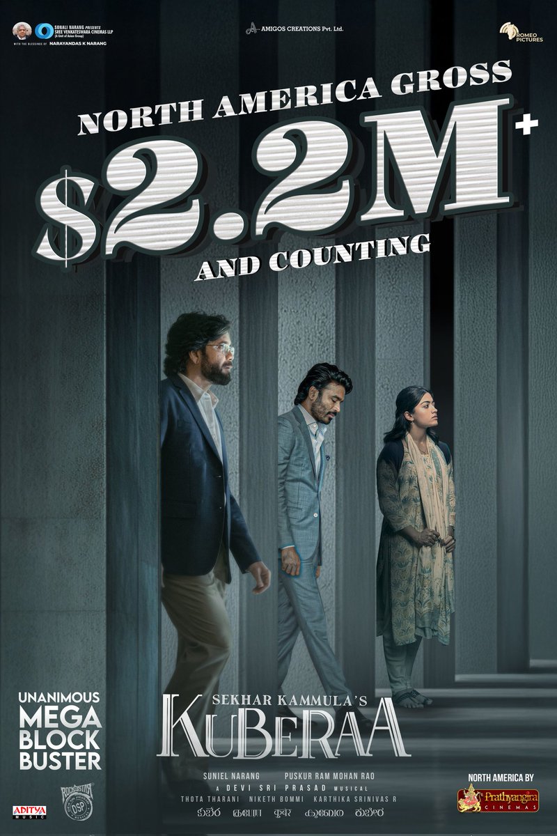 SVCLLP's tweet image. BOX OFFICE #Kuberaa 🔥🔥🔥

The storm doesn’t stop!❤️‍🔥❤️‍🔥❤️‍🔥
#BlockbusterKuberaa continues its dream run in North America!
2nd Saturday: $93,310+ till now💥
Total at $2.2M+ and counting… 🤗🔥

North America release by @PrathyangiraUS