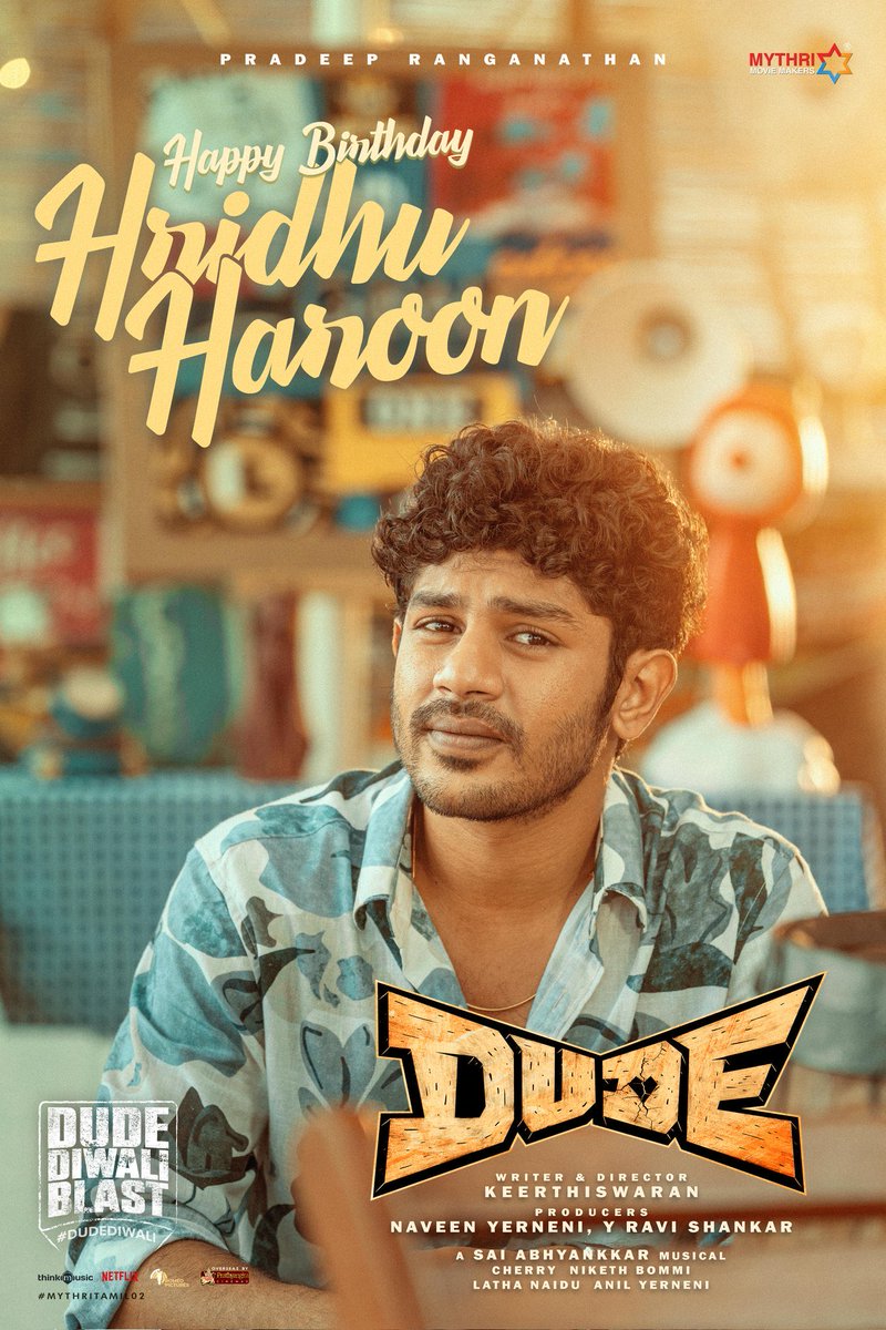 S2Media (@s2mediaoffl) on Twitter photo Team #DUDE wishes the young and the mightily talented <a href="/hridhuharoon/">Hridhu Haroon</a> a very Happy Birthday ❤🔥
All set for a MASSIVE DIWALI 2025 RELEASE 💥
⭐ing 'The Sensational' <a href="/pradeeponelife/">Pradeep Ranganathan</a>
🎬 Written and directed by <a href="/Keerthiswaran_/">Keerthiswaran</a>
A <a href="/SaiAbhyankkar/">abhyankkar</a> musical
Produced by <a href="/MythriOfficial/">Mythri Movie Makers</a> Team #DUDE wishes the young and the mightily talented <a href="/hridhuharoon/">Hridhu Haroon</a> a very Happy Birthday ❤🔥
All set for a MASSIVE DIWALI 2025 RELEASE 💥
⭐ing 'The Sensational' <a href="/pradeeponelife/">Pradeep Ranganathan</a>
🎬 Written and directed by <a href="/Keerthiswaran_/">Keerthiswaran</a>
A <a href="/SaiAbhyankkar/">abhyankkar</a> musical
Produced by <a href="/MythriOfficial/">Mythri Movie Makers</a>