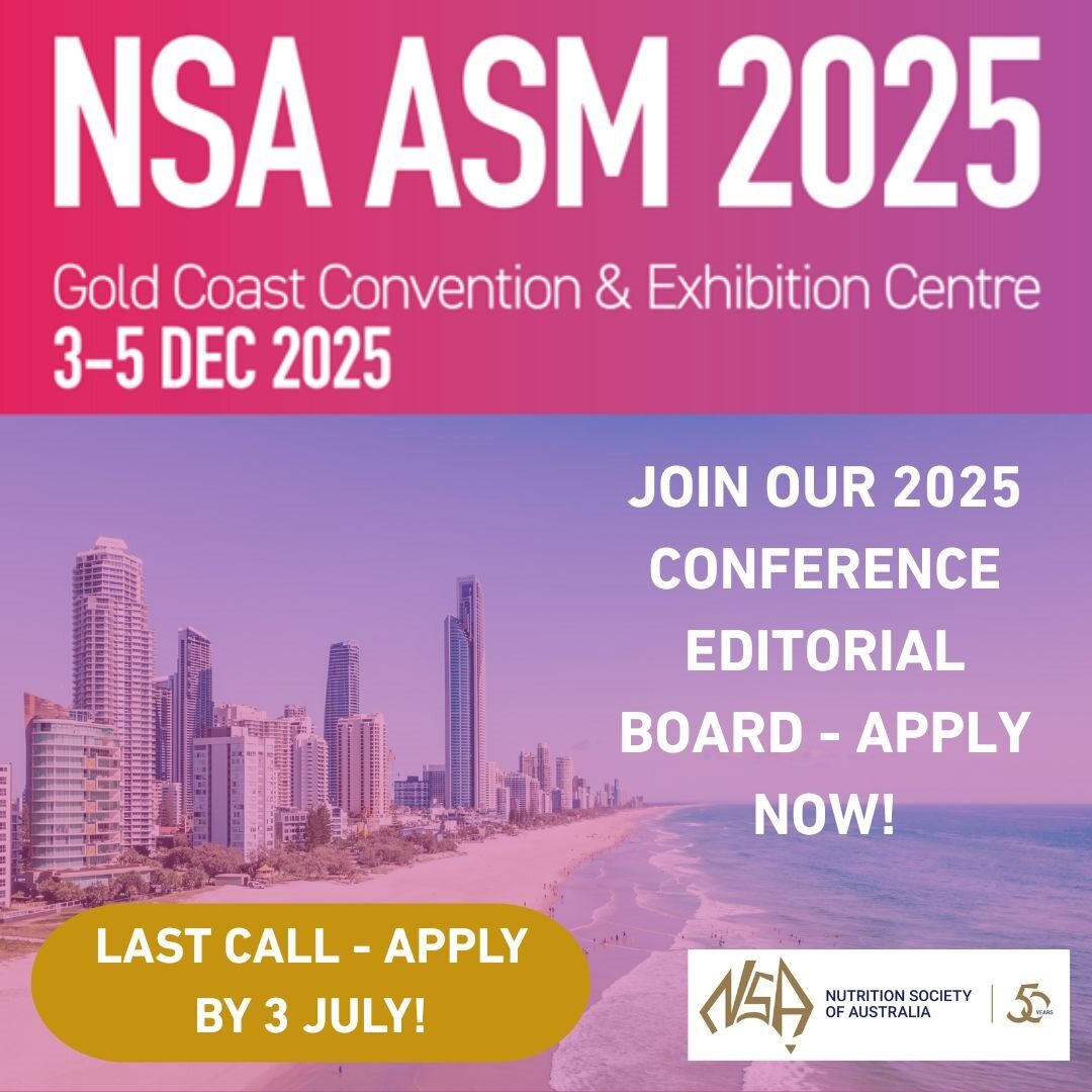 📢This is your final chance as applications close 3 July!

Submit Expressions of Interest to join our Editorial Board for the 2025 ASM Conference as abstract reviewers today ➡️ ow.ly/wWkY50WhXYX

#NutritionSocietyAUS #NutritionCommunity #NSAASM2025