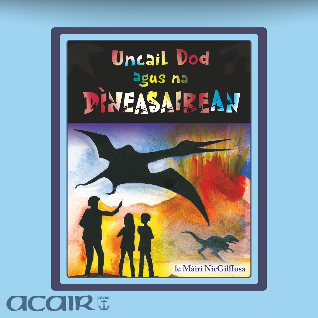 AcairBooks's tweet image. Am faigh Uncail Dod air Inneal Tìm a dhèanamh airson co-là-breith Càra is Cailean? Tha na càraidean airson siubhal air ais gu linn nan dìneasairean. Am faic iad na dìneasairean? Agus a bheil dha-rìribh T-Rex air falach faisg orra?
acairbooks.com/books/uncail-d…
#Acair #Gàidhlig