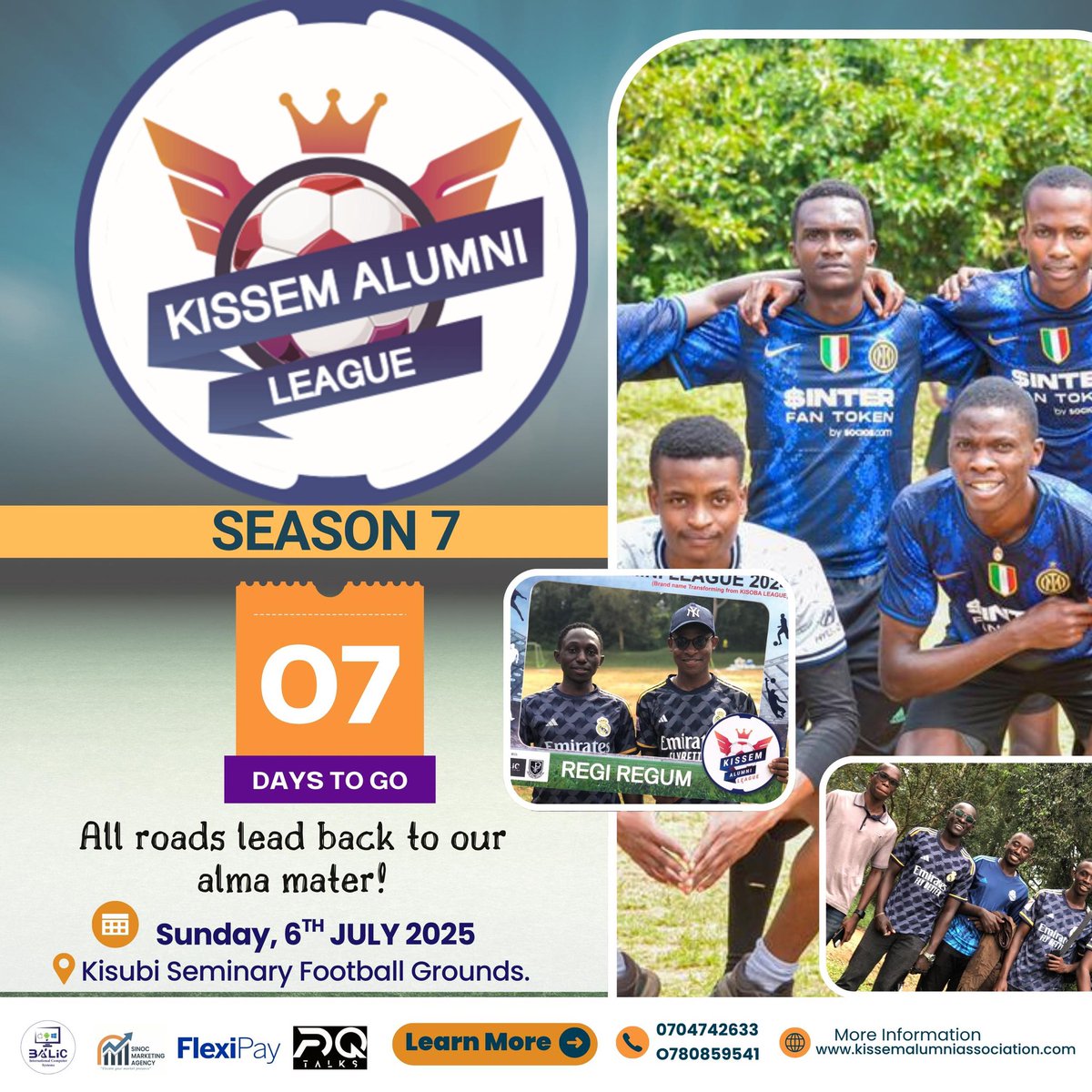 ⚽ Just 7 days to go! The KISSEM ALUMNI LEAGUE Season 7 kicks off this Sunday, 6th July 2025 at Kisubi Seminary Grounds! 🏟️🔥

All roads lead back to where it all started. Let’s make memories! 💙
#KissemAlumniLeague #Season7 #KisubiReunion #FootballAndBrotherhood