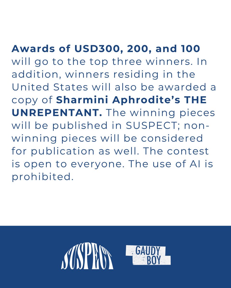SGUnbound1's tweet image. 2nd SUSPECT Flash Fiction Contest
Due: 30 Sep 25
Awards: USD300, 200, and 100
No entry fee

Inspired by Sharmini Aphrodite&apos;s THE UNREPENTANT, we&apos;re looking for flash fiction of 100-150 words on the theme of unrepentance interpreted in any imaginative way!
singaporeunbound.org/opp/flash-fict…