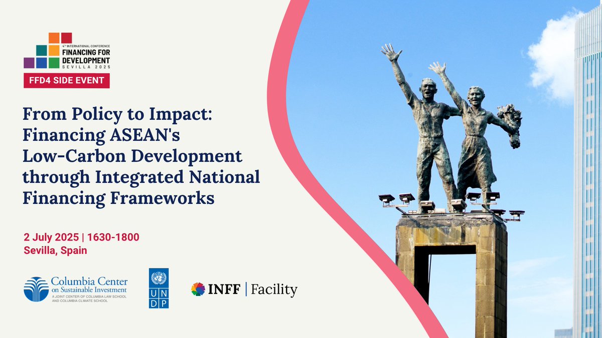 INFFfacility's tweet image. #ASEAN’s energy demand is soaring—net-zero needs bold financing now!
Join our #FfD4 side event to explore how countries are using #INFFs to turn low-carbon commitments into real investment & regional coordination.
🗓️ 2 July | 16:30 CEST | Sevilla
MORE👉inff.org/event/ffd4-sid…