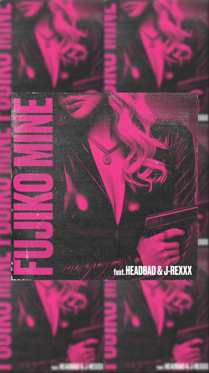2025/07/01 配信開始💃🏻💃🏻💃🏻

FUJIKO MINE (feat.HEAD BAD&amp;J-REXXX)

大阪を拠点に活動するREGGAE SOUND CREW ”SUPERIOR SOUND”
キャリア初となる楽曲プロデュースは
HEAD BAD×J-REXXXが歌う、一枚上手な女性に翻弄、惑わされる男性の気持ち。その名もFUJIKO MINE.

「この女、只者じゃない。」