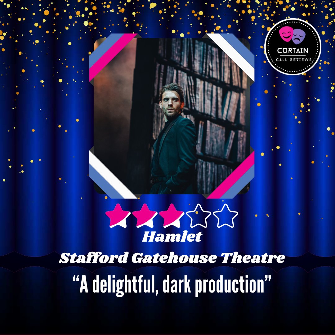 🎭Curtain Call Reviews🎭 (@curtain_callrev) on Twitter photo 🎭REVIEW🎭 - Read Rachel's review of Hamlet at <a href="/Staff_Gatehouse/">Gatehouse Theatre</a> here:
curtaincallreviews.co.uk/hamlet-1 🎭REVIEW🎭 - Read Rachel's review of Hamlet at <a href="/Staff_Gatehouse/">Gatehouse Theatre</a> here:
curtaincallreviews.co.uk/hamlet-1