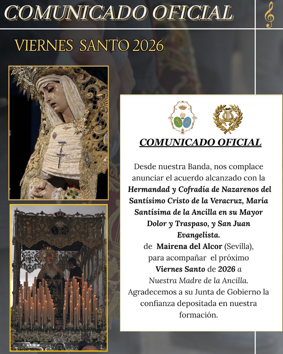 ❇️ 𝑪𝑶𝑴𝑼𝑵𝑰𝑪𝑨𝑫𝑶 𝑶𝑭𝑰𝑪𝑰𝑨𝑳.

▪️Desde nuestra Banda, comunicamos el acuerdo alcanzado con la Hermandad de la Vera-Cruz de Mairena del Alcor, para acompañar a María Santísima de la Ancilla el próximo Viernes Santo de 2026.