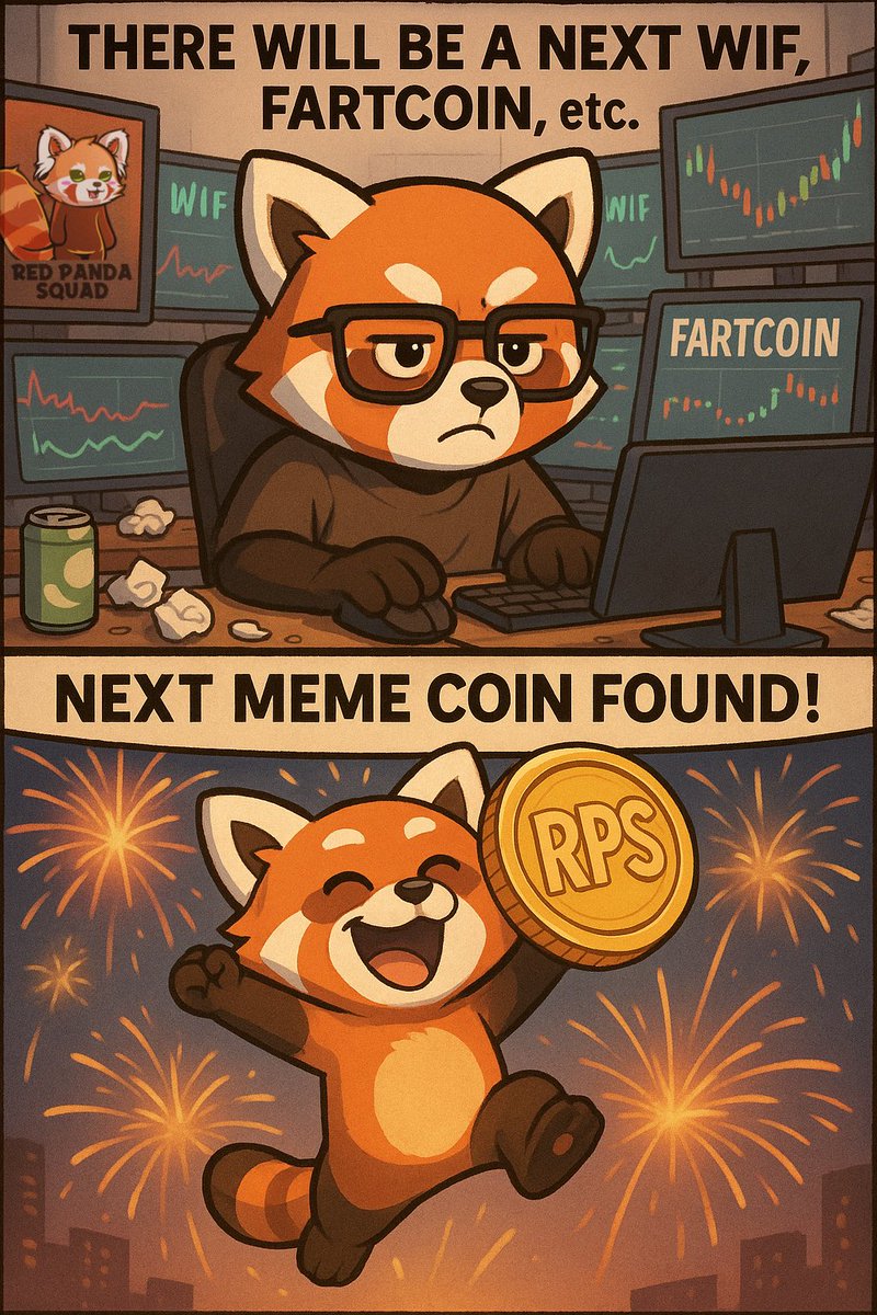 RedPandaSaviors's tweet image. There will be a next WIF, FARTCOIN etc. It’s just a matter of picking it