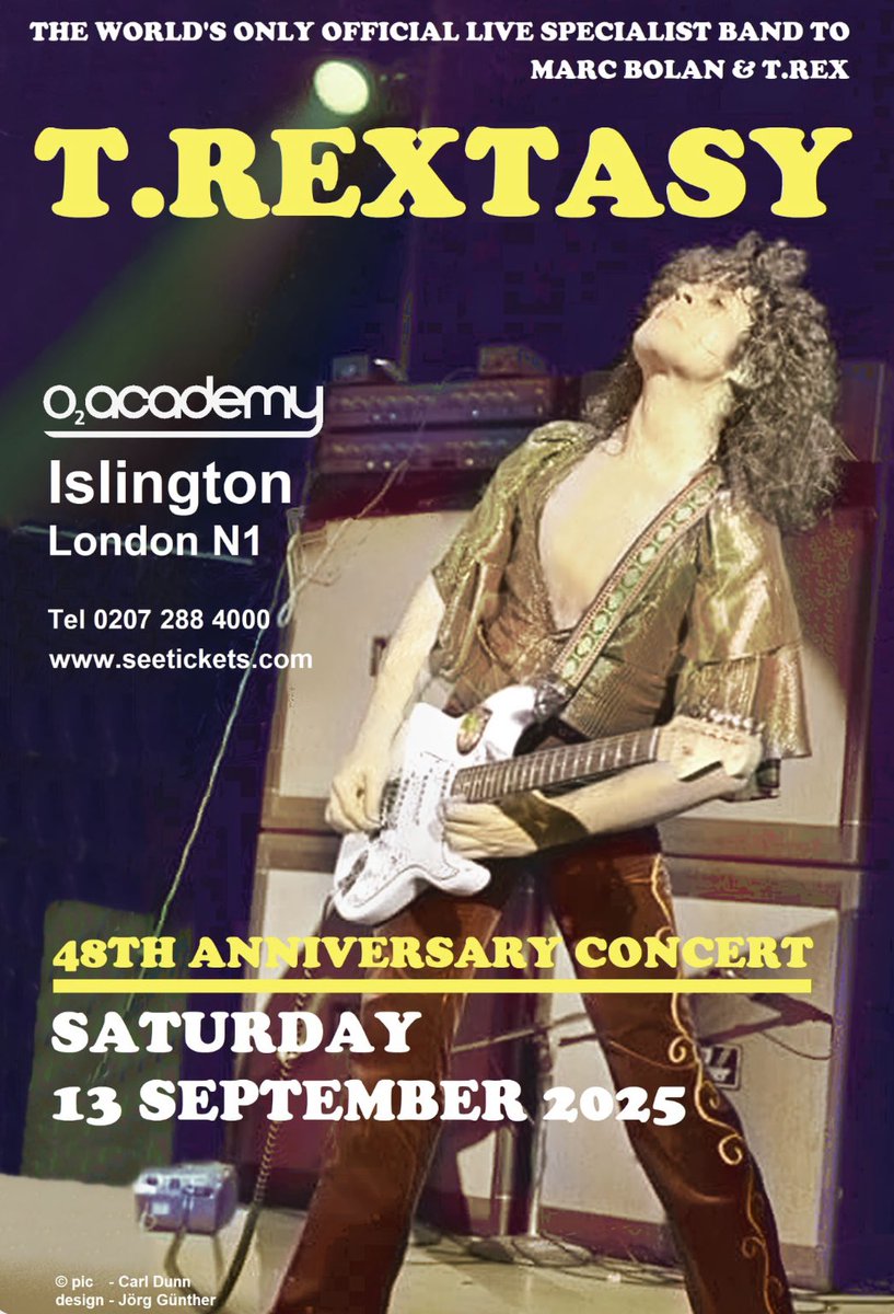 TRextasyBand's tweet image. Tickets now on sale for the 48th commemorative anniversary gig for Marc Bolan - at The Islington Academy, London, N1 on Saturday 13 September. Early start. No support. #marcbolan #trex #london #uk #trextasy @MarcBolan1977 @T_Rex_Official @_WhatsOnLondon @BoomRadioUK #glamrock