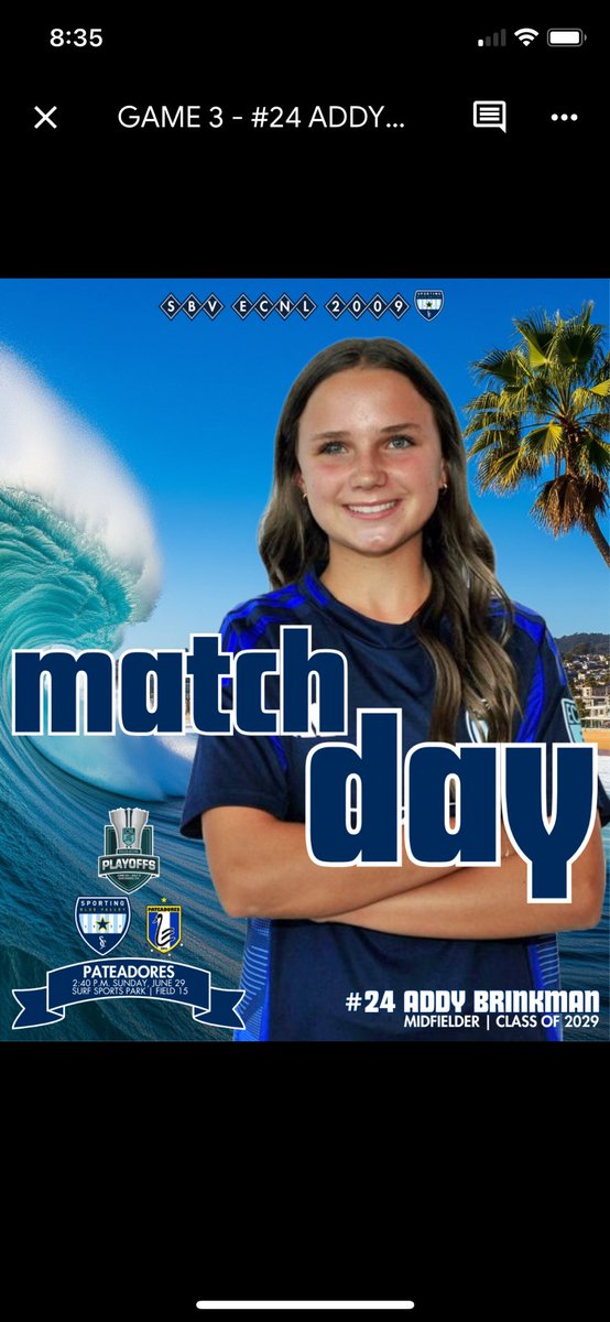 Addy Brinkman (@addybrinkman) on Twitter photo Final game of the weekend. Let’s finish with another win!
🆚Pateadores
⏰2:40 p.m. Sunday
🏟️Surf Sports Park - Field 15
👕All White 🧊
<a href="/SBV_ECNL/">Sporting Blue Valley ECNL</a> <a href="/SBV09_ECNL/">Sporting BV 09 ECNL</a> <a href="/ECNLgirls/">ECNL Girls</a> <a href="/TheSoccerWire/">SoccerWire</a> <a href="/TopDrawerSoccer/">TopDrawerSoccer</a> <a href="/ImYouthSoccer/">ECNL/GA/Recruiting/College Soccer</a> <a href="/ImCollegeSoccer/">College Soccer Truth ™</a> <a href="/SPORTINGBV/">SPORTING Blue Valley</a> Final game of the weekend. Let’s finish with another win!
🆚Pateadores
⏰2:40 p.m. Sunday
🏟️Surf Sports Park - Field 15
👕All White 🧊
<a href="/SBV_ECNL/">Sporting Blue Valley ECNL</a> <a href="/SBV09_ECNL/">Sporting BV 09 ECNL</a> <a href="/ECNLgirls/">ECNL Girls</a> <a href="/TheSoccerWire/">SoccerWire</a> <a href="/TopDrawerSoccer/">TopDrawerSoccer</a> <a href="/ImYouthSoccer/">ECNL/GA/Recruiting/College Soccer</a> <a href="/ImCollegeSoccer/">College Soccer Truth ™</a> <a href="/SPORTINGBV/">SPORTING Blue Valley</a>