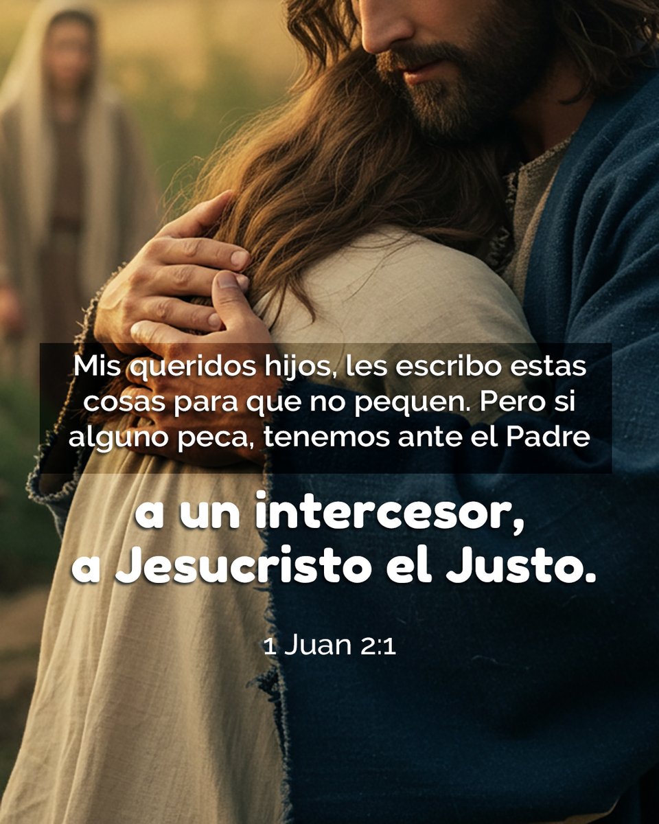 CercaEsta's tweet photo. Mis queridos hijos, les escribo estas cosas para que no pequen. Pero si alguno peca, tenemos ante el Padre a un intercesor, a Jesucristo, el Justo— 1 Juan 2:1
#intercesor #pecado #Jesucristo #hijosdeDios #cartadeJuan https://t.co/fImuWmE2QL