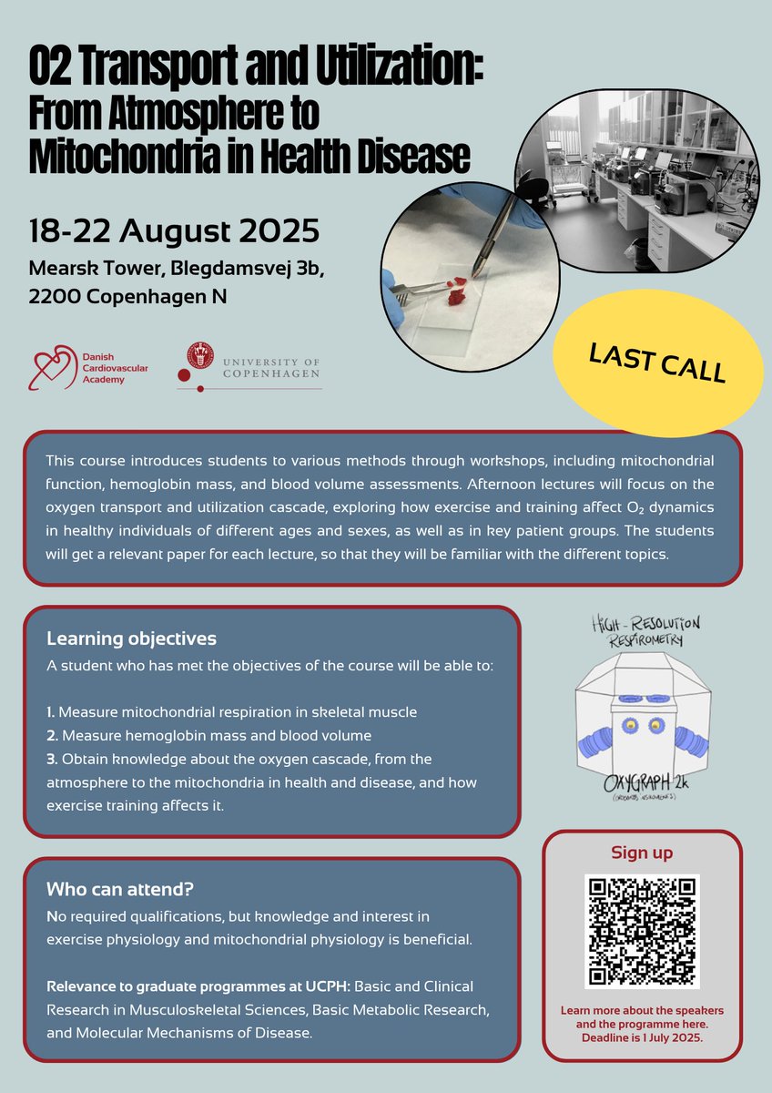 DCAcademyDK's tweet image. ⌛ Last call: O2 Transport and Utilization: From Atmosphere to Mitochondria in Health-disease ⌛
Info:
🏠 Mærsk Tower, Blegdamsvej 3b, 2200 Copenhagen N
🕙 18-22 August 2025
⏳Deadline for registration: 1 July 2025, at 23:59
👉 Sign up here: ow.ly/QtVQ50WaC7w