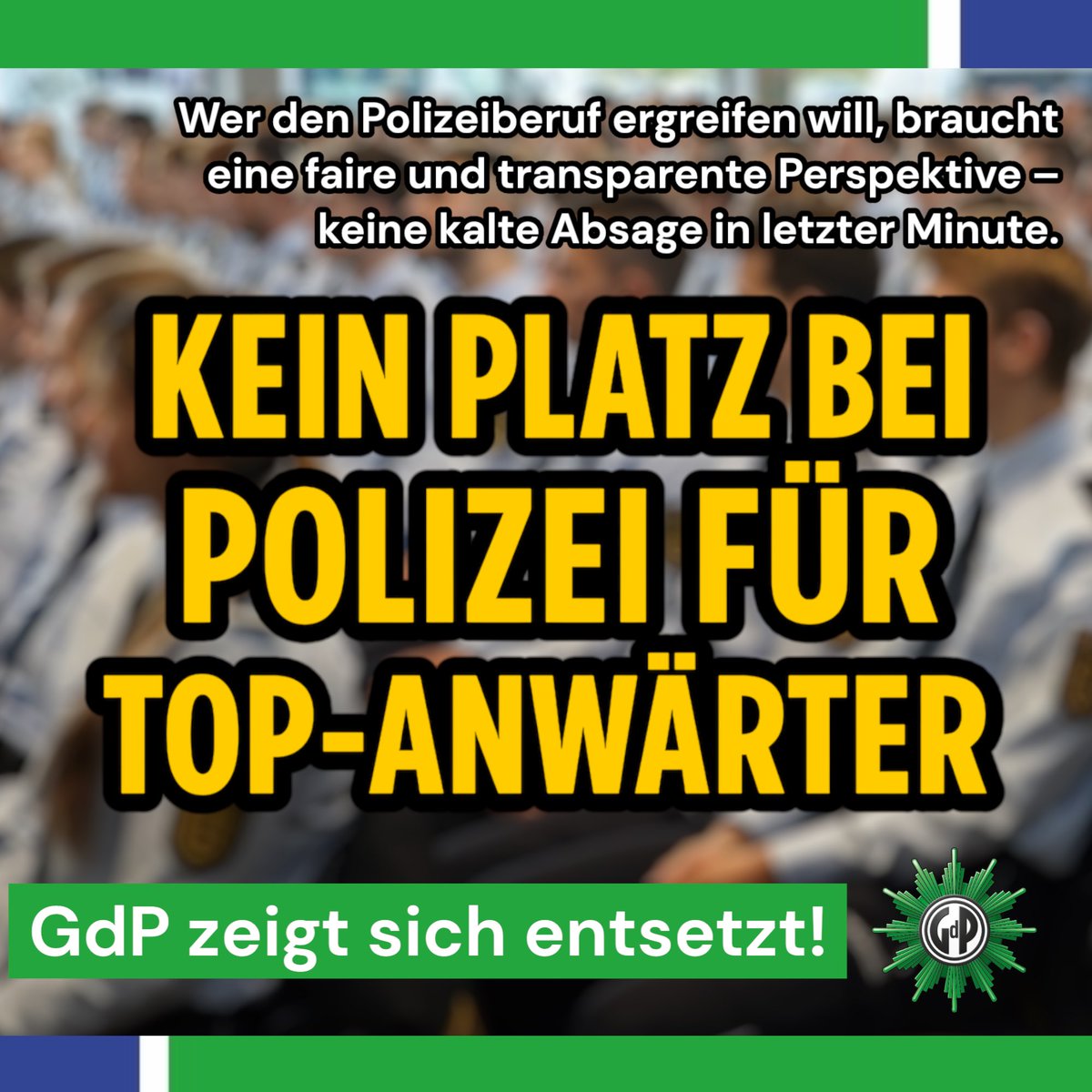 ❌ Kein Platz bei Polizei für Top-Anwärter?

Trotz bestandener Tests erhielten Hunderte Bewerber kurz vor Studienstart eine Absage – wegen „fehlender Kapazitäten“.

GdP: So verspielt man Vertrauen &amp; Nachwuchs!
➡️ Jetzt Ausbildungsplätze sichern! #PolizeiBW #GdP #TopAnwärter