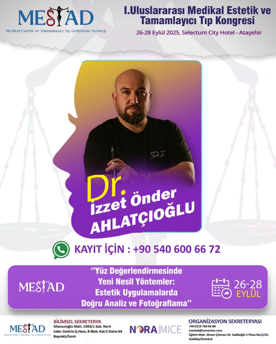 mestaddernek's tweet photo. 📸 YÜZÜ OKUMAK SANATTIR, DOĞRU ANALİZ BİLİMİDİR!
I. Uluslararası MESTAD Kongresi sahnesine, estetik değerlendirmeye getirdiği yenilikçi bakışla fark yaratan bir isim geliyor!

✨ Dr. İzzet Önder AHLATÇIOĞLU,
“Yüz Değerlendirmesinde Yeni Nesil Yöntemler: Estetik Uygulamalarda Doğru Analiz ve Fotoğraflama” başlıklı sunumuyla sahnede olacak.

🔍 Estetikte başarı, doğru analizle başlar!
Bu sunumda; en güncel yüz okuma tekniklerini, estetikte altın oranı nasıl yakalayacağınızı ve profesyonel fotoğraflamanın püf noktalarını öğreneceksiniz.

📍 Selectum City Hotel – Ataşehir
📅 26-28 Eylül 2025
📲 Kayıt için: +90 540 600 66 72

Yüz estetiğinde bir adım öne geçmek isteyen herkes bu oturumu ajandasına not etmeli!