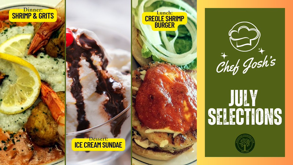 We're back with Chef Josh’s July meal selections!
