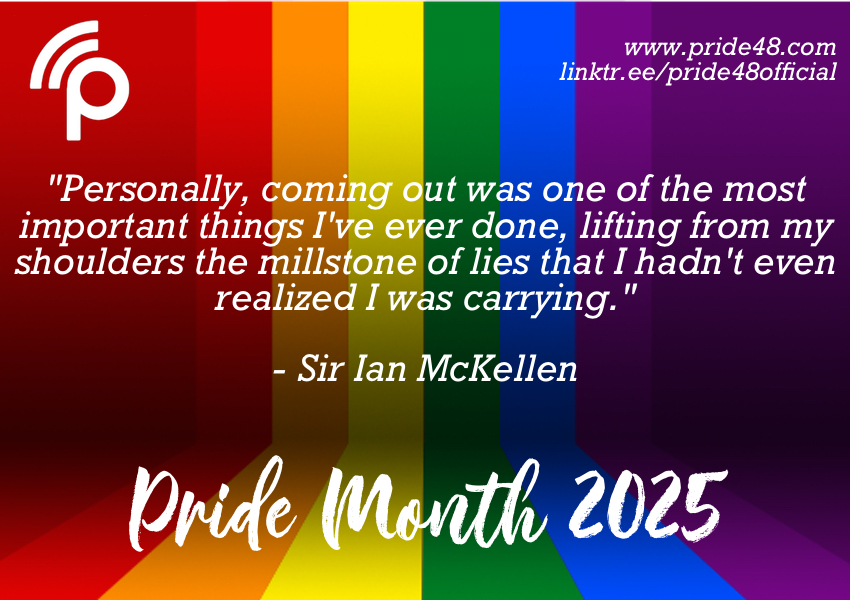 “Personally, coming out was one of the most important things I’ve ever done, lifting from my shoulders the millstone of lies that I hadn’t even realized I was carrying.” – Sir Ian McKellen #HappyPrideMonth2025 #LGBTQ ^VV