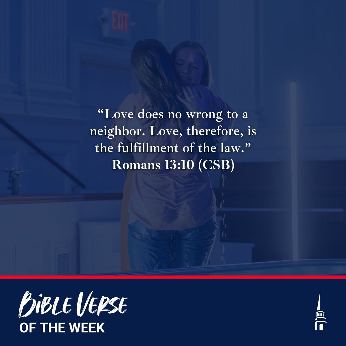 “Love does no wrong to a neighbor. Love, therefore, is the fulfillment of the law.”
Romans 13:10 (CSB)
•
#BibleVerse #VerseOfTheWeek #GoFurtherBU