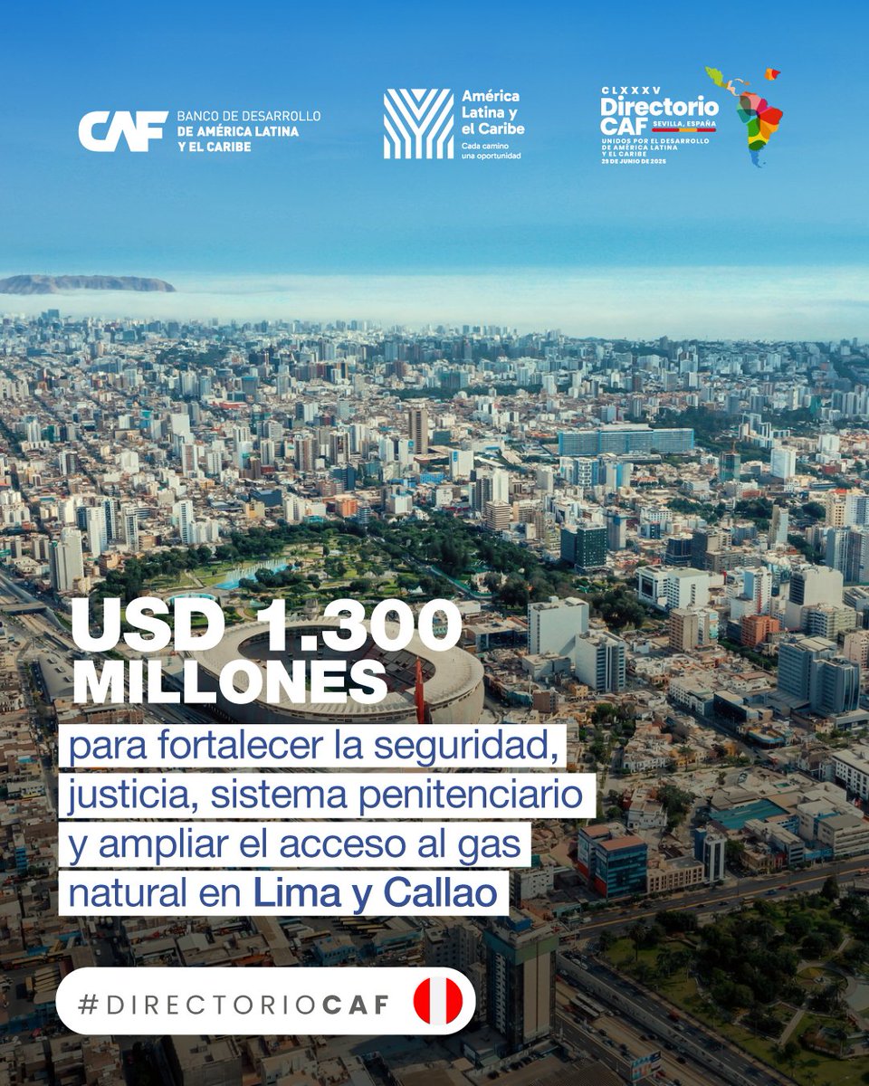 🇵🇪 #DirectorioCAF aprueba USD 1.300 millones para promover desarrollo social y energético en Perú.

Los recursos respaldarán la modernización del sistema penitenciario y la expansión del acceso al gas natural en Lima y Callao, impulsando inclusión, sostenibilidad y justicia.