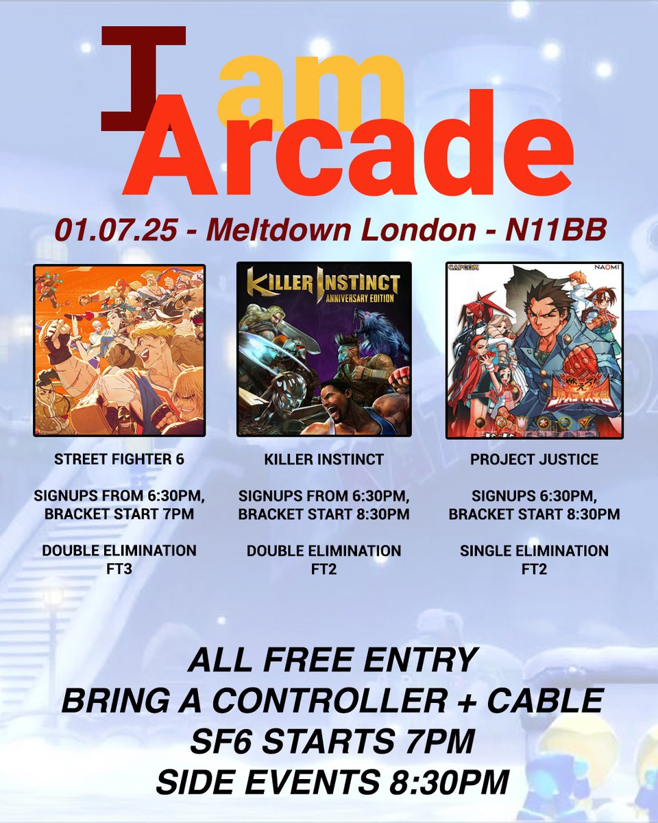 The Fight Lab (@fight_lab) on Twitter photo Tuesday 1st from 6PM! Street Fighter 6, Killer Instinct, and Project Justice!
All free to enter with signups from 6:30PM til 7PM! Hosted at <a href="/MeltdownLondon/">Meltdown London</a>! See you there! Tuesday 1st from 6PM! Street Fighter 6, Killer Instinct, and Project Justice!
All free to enter with signups from 6:30PM til 7PM! Hosted at <a href="/MeltdownLondon/">Meltdown London</a>! See you there!