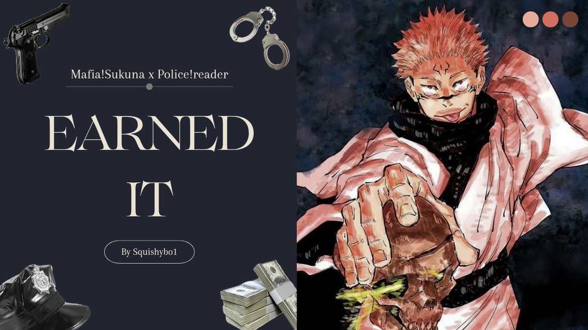 squishybo1's tweet photo. #JujutsuKaisen #jjk 
~Earned It 💀
Mafia!Sukuna x Police!reader

—In which a childhood game turns into a lifetime of obsession.
•smut🔞, yandere, enemies, porn w plot, 12k words
•ditulis dalam bahasa indonesia
Written by squishybo1 https://t.co/qWFIHveqVS