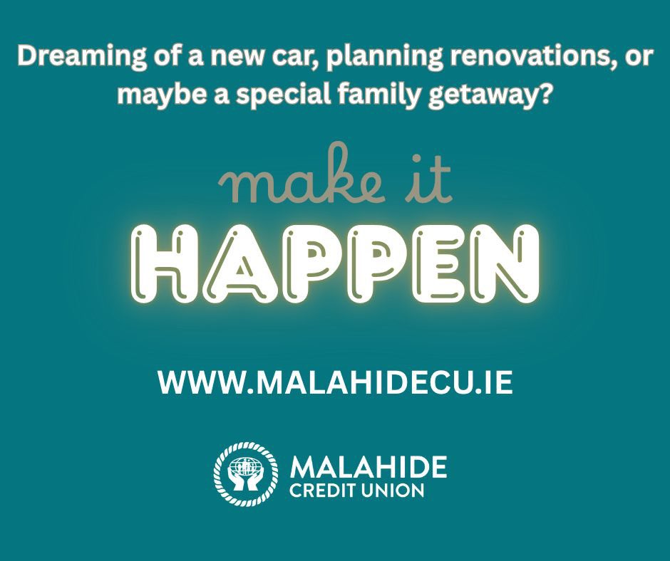 ✨ Make it Happen with Malahide Credit Union! ✨
Dreaming of a new car, planning renovations, or maybe a special family getaway? 🚗🏠✈

Let’s turn your goals into reality! 💪

📞 Call us today or visit us at malahidecu.ie to apply online

#MakeItHappen #CreditUnionLoan