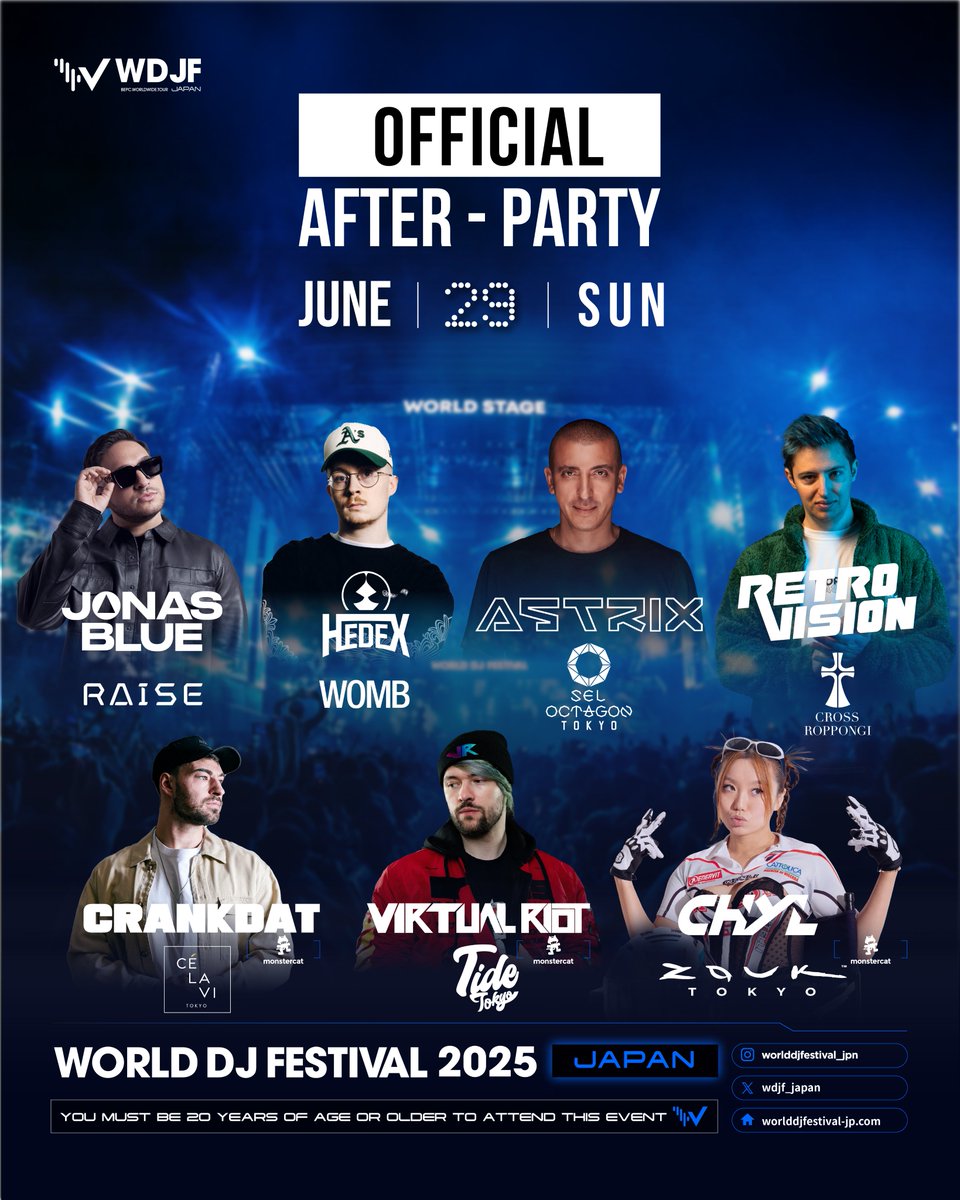 🎉OFFICIAL AFTER PARTY 🎉
📅2025.06.29(SUN)

The rhythm never sleeps. Neither should you.

#WDJFJAPAN2025 #WDJF #WDJFJAPAN