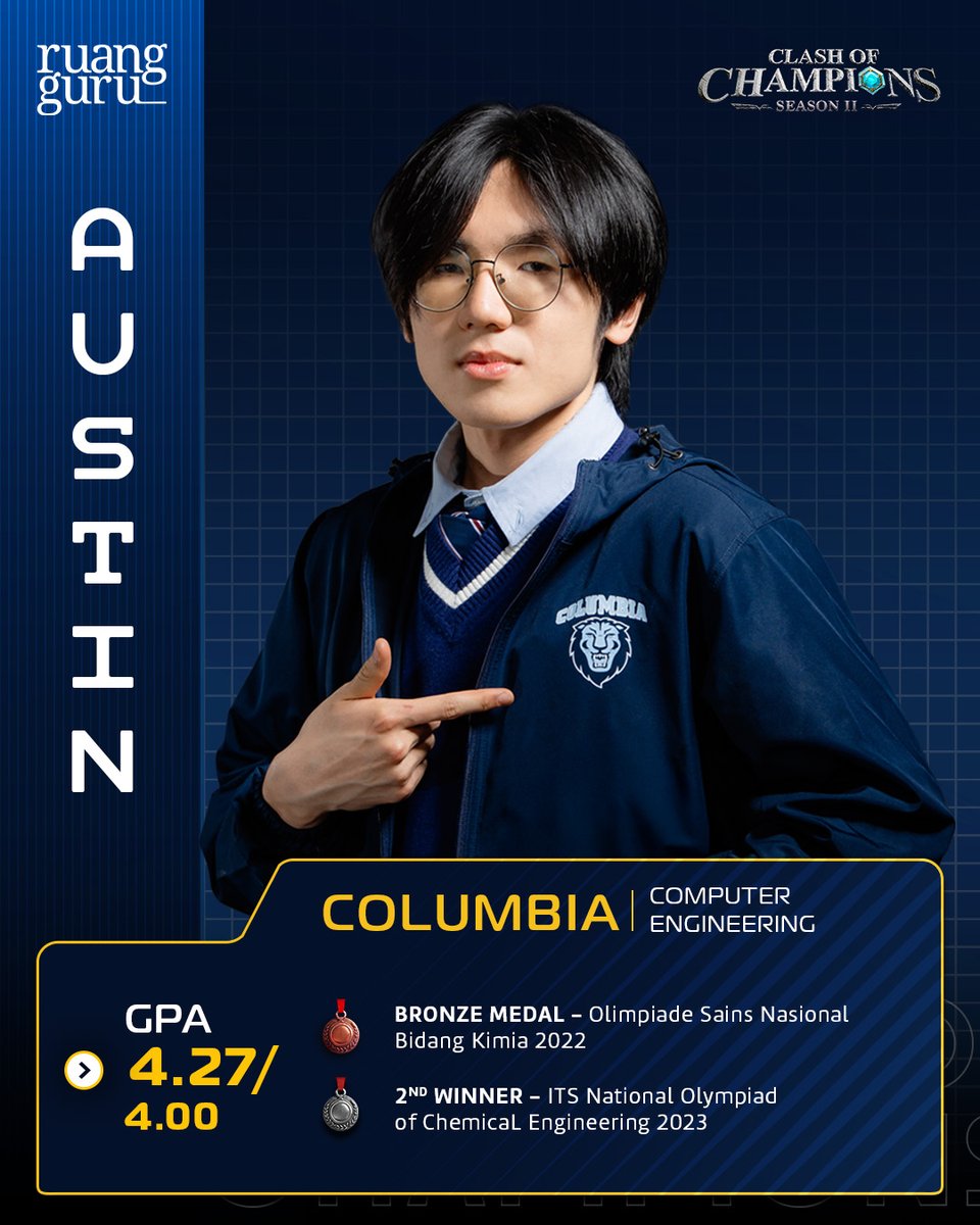 ruangguru's tweet photo. ✨ Austin (IG: austin.senna) / Columbia / Computer Engineering

- Bronze Medal - Olimpiade Sains Nasional Bidang Kimia 2022
- 2nd Winner - ITS National Olympiad of Chemical Engineering 2023 https://t.co/kBjT2k3TNT