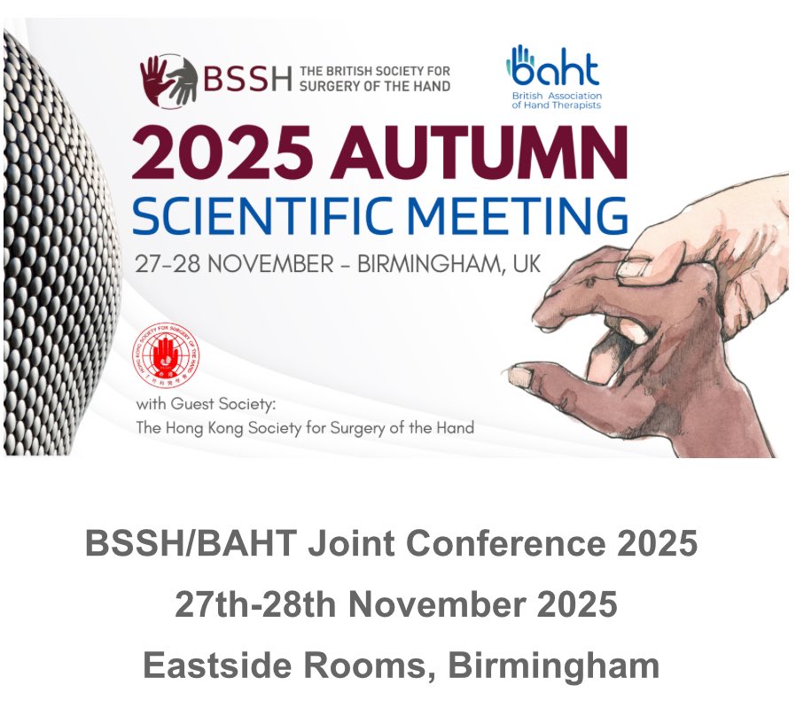 BAHT (@bahthandtherapy) on Twitter photo 📣BAHT & <a href="/BSSHand/">British Society for Surgery of the Hand</a> would like to welcome you to their Autumn Joint Scientific Meeting.
Early bird tickets are available: bit.ly/4l5CxLd
Check the BSSH website for programme updates! 📣BAHT & <a href="/BSSHand/">British Society for Surgery of the Hand</a> would like to welcome you to their Autumn Joint Scientific Meeting.
Early bird tickets are available: bit.ly/4l5CxLd
Check the BSSH website for programme updates!